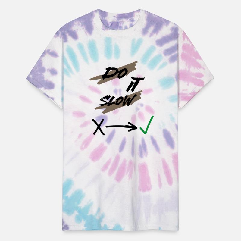 Inspirational Ambition Do It Slow Sarcastic Humor