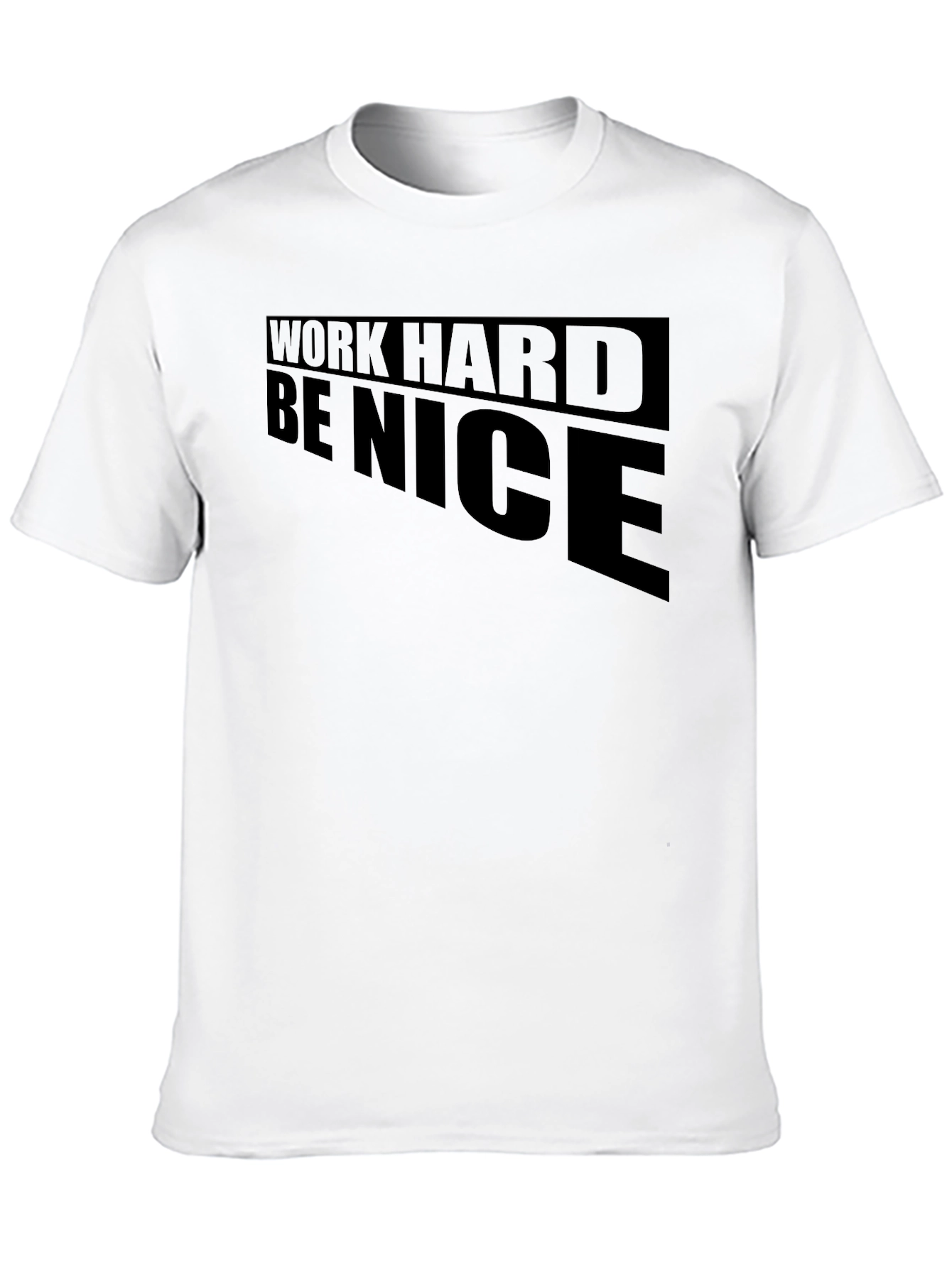 Work Hard Be Nice Graphic T-Shirt