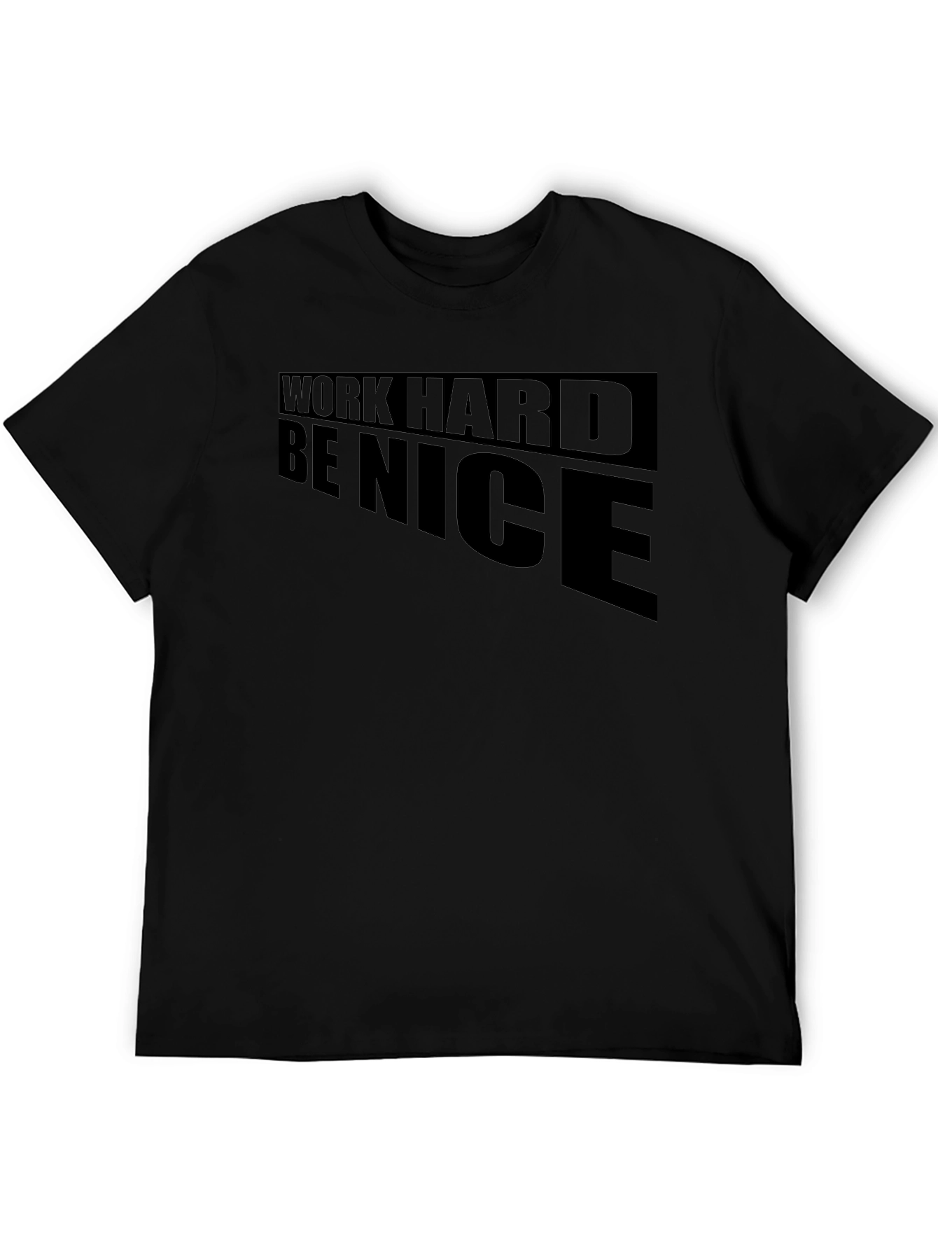 Work Hard Be Nice Graphic T-Shirt