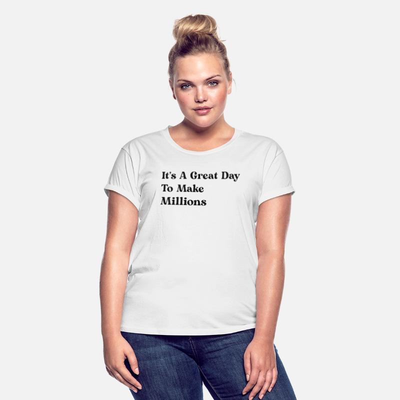 Its A Great Day To Make Millions cool