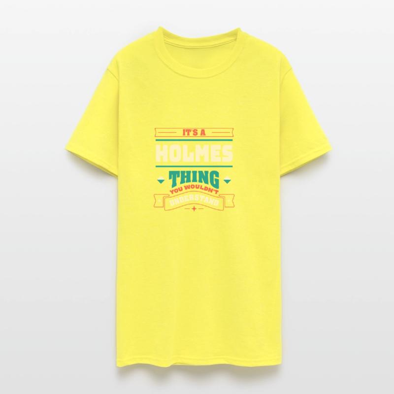 Its a Holmes Thing Last Name Matching Family Famil