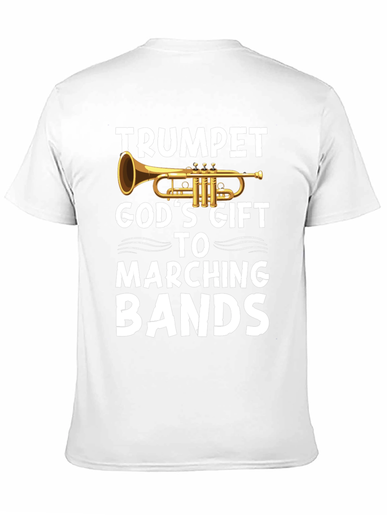 Trumpet Gods Gift Marching Bands T-Shirt