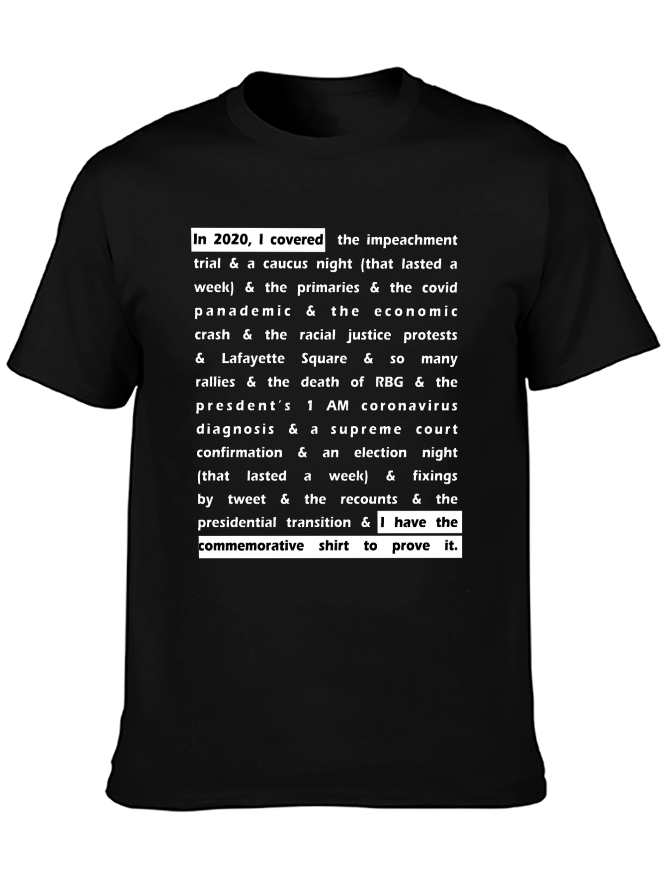 2020 I Covered It All T-Shirt