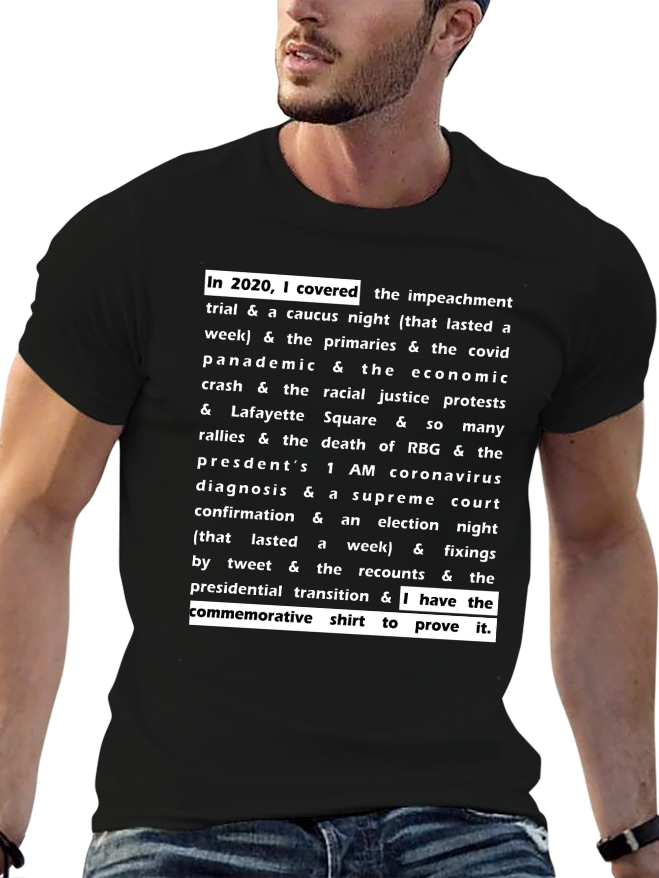 2020 I Covered It All T-Shirt