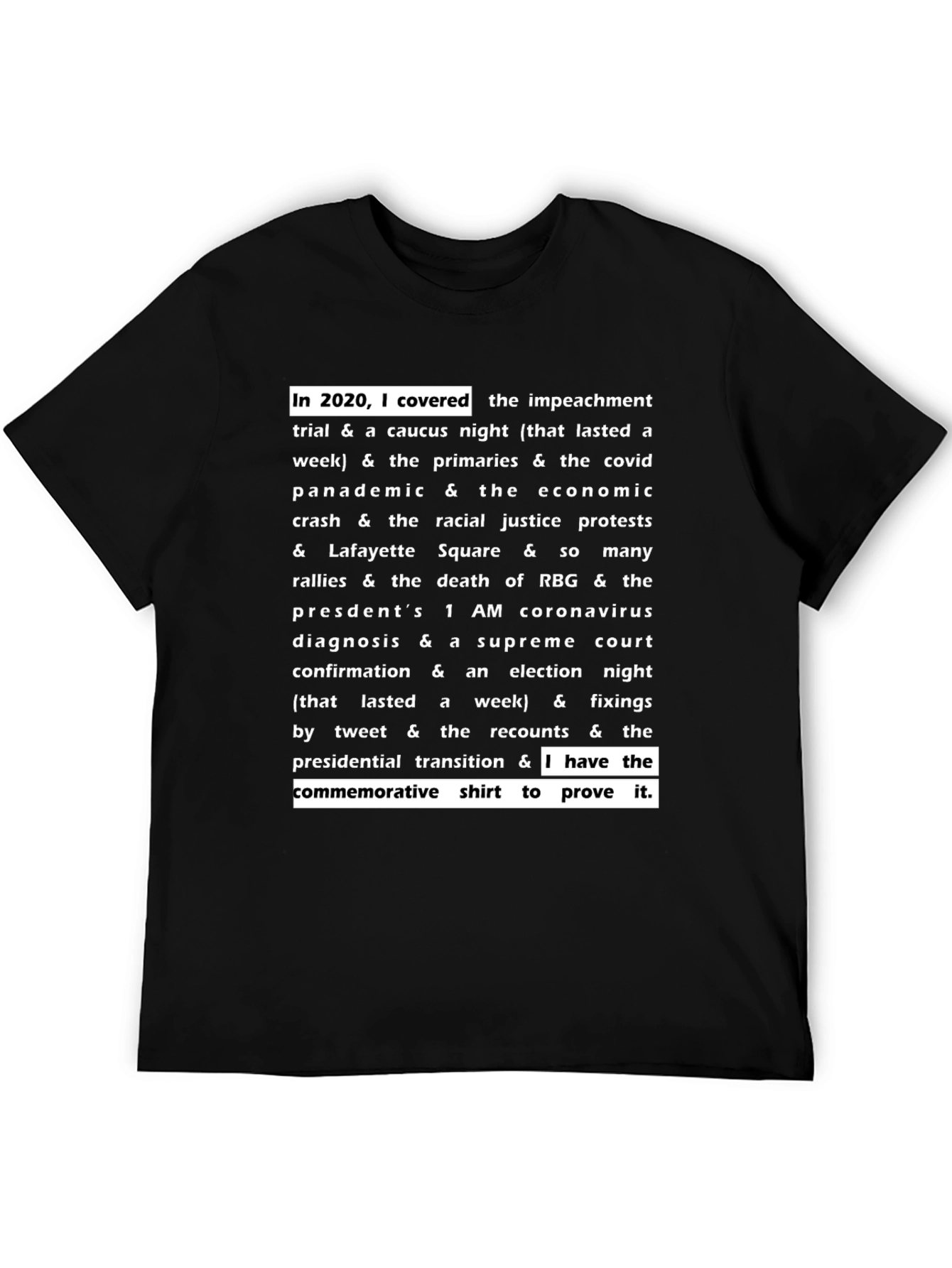 2020 I Covered It All T-Shirt