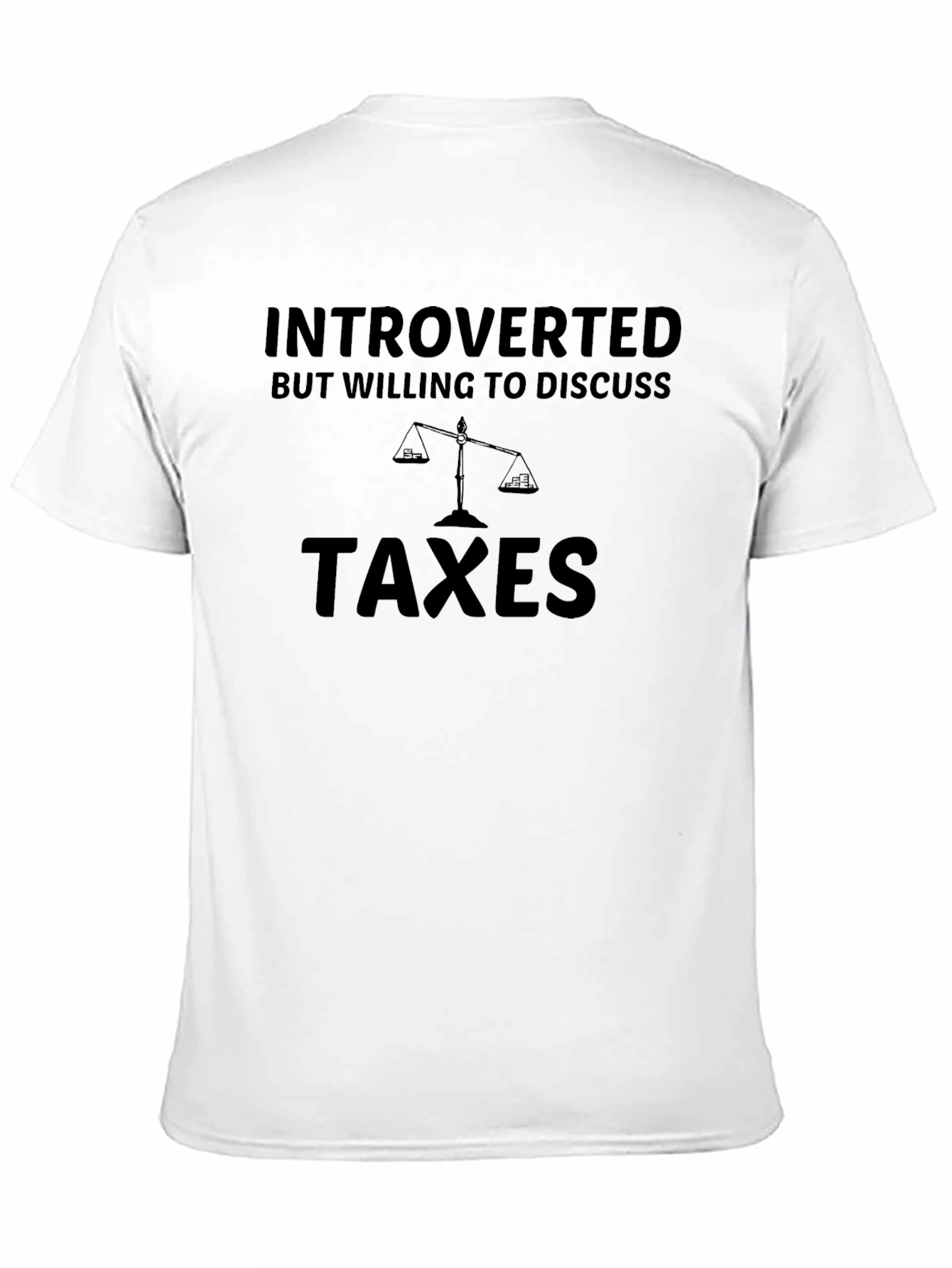 Introverted Taxes Graphic Tee