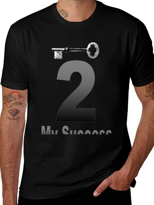 Key to My Success T-Shirt - Unisex Design