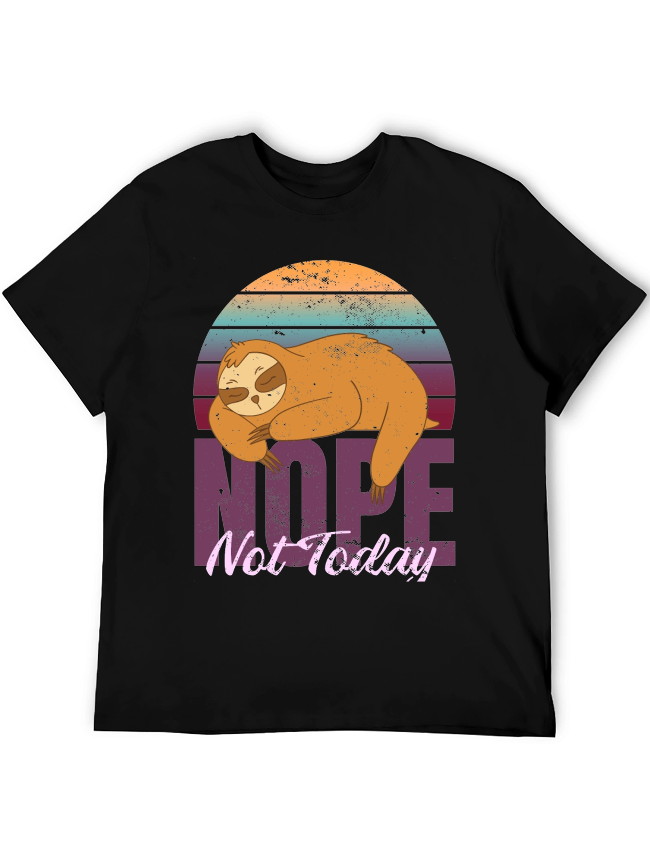 Sloth Nope Not Today Graphic T-Shirt