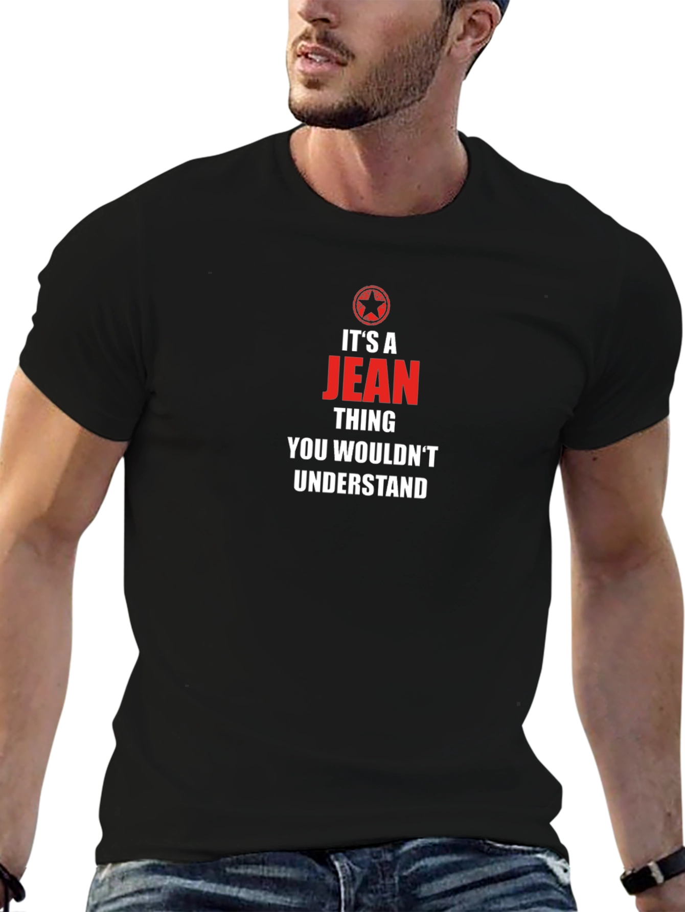 Its a Jean Thing T-Shirt