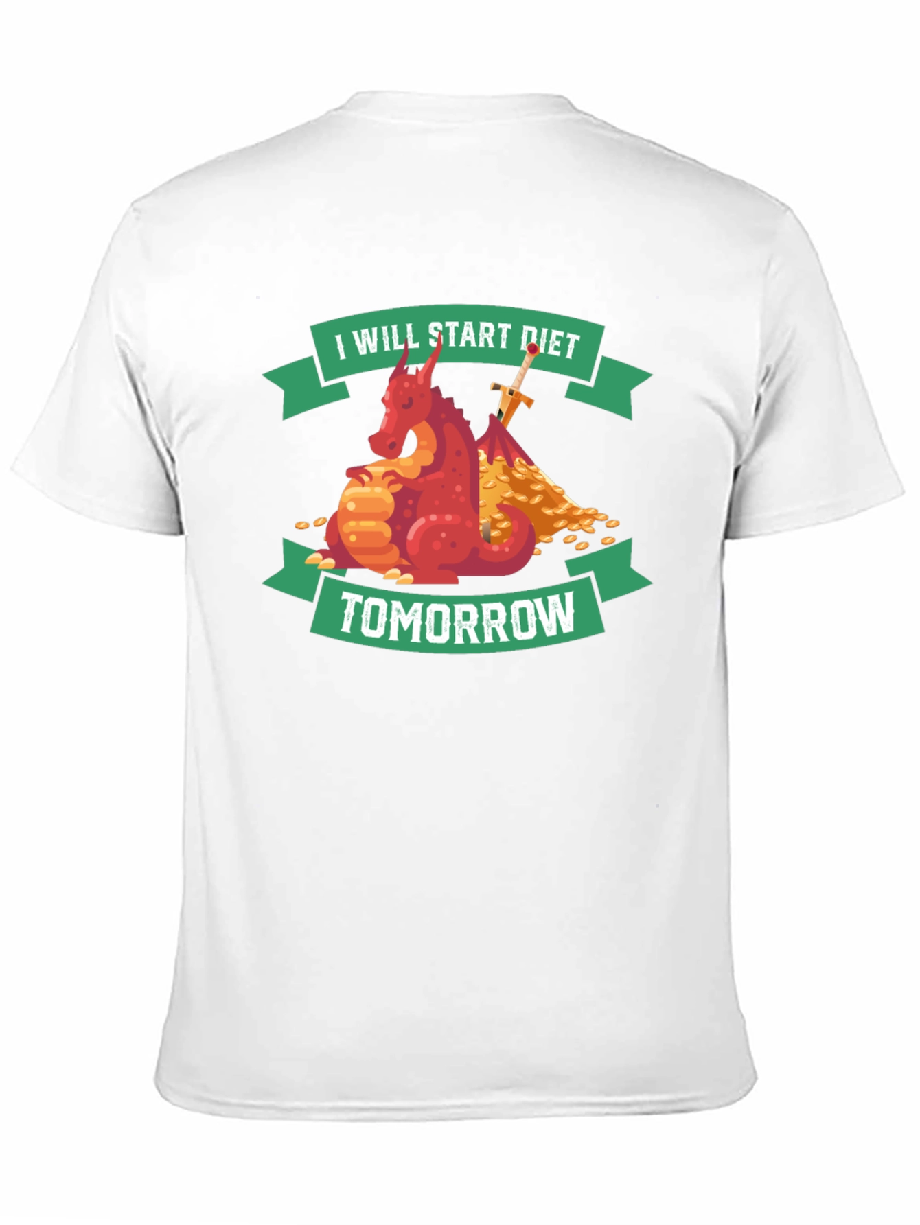 Funny Diet T-Shirt: I Will Start Diet Tomorrow
