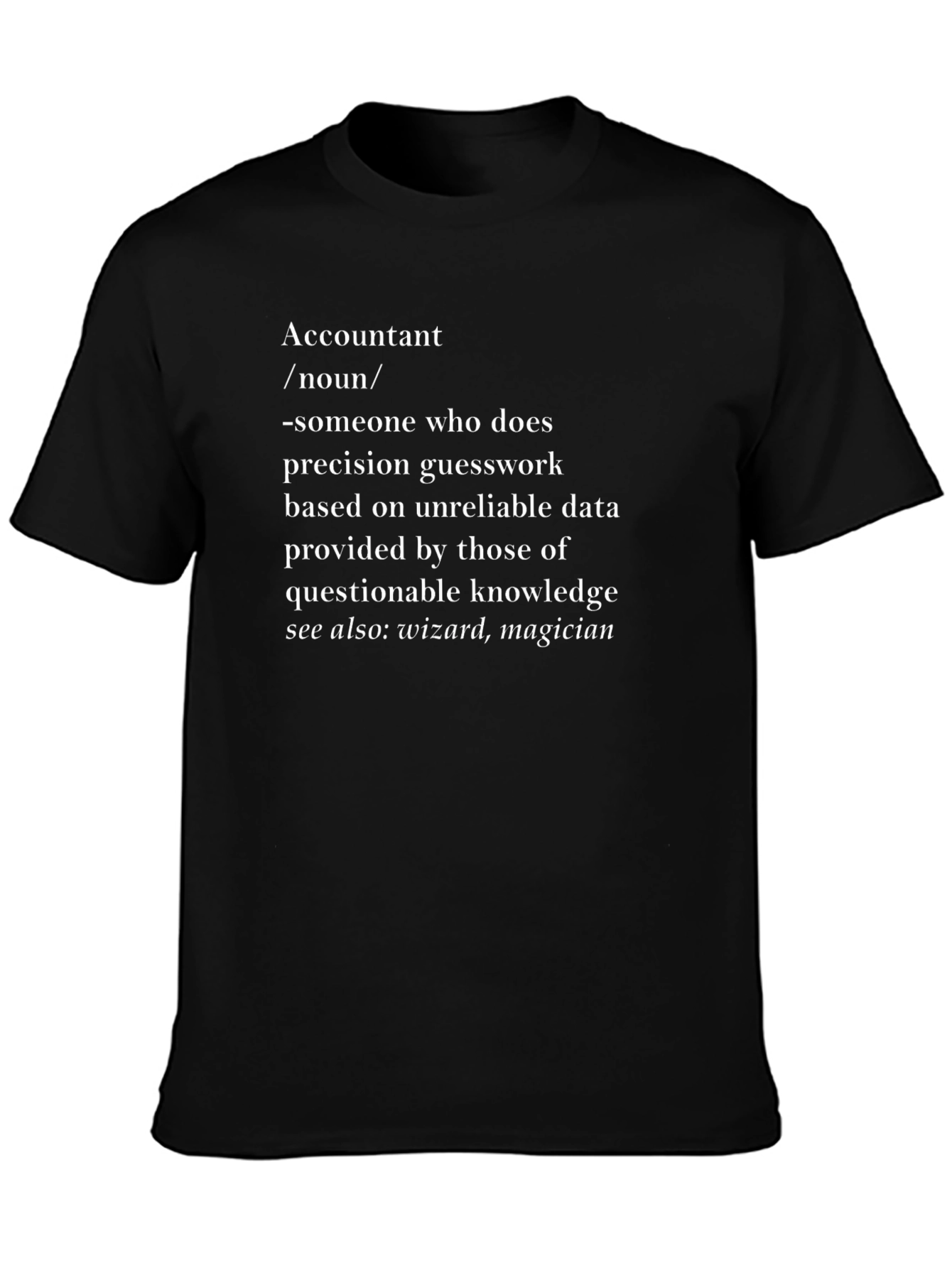 Accountant Definition T-Shirt - Funny Accounting Gift