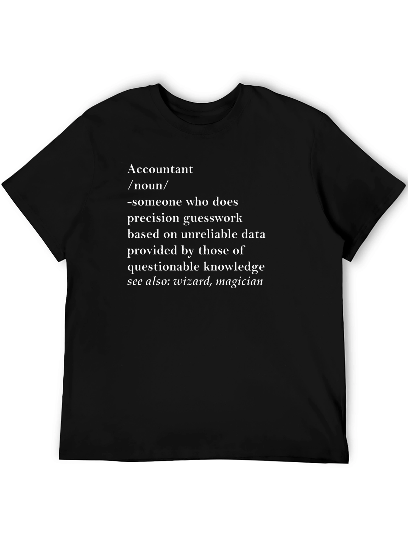 Accountant Definition T-Shirt - Funny Accounting Gift