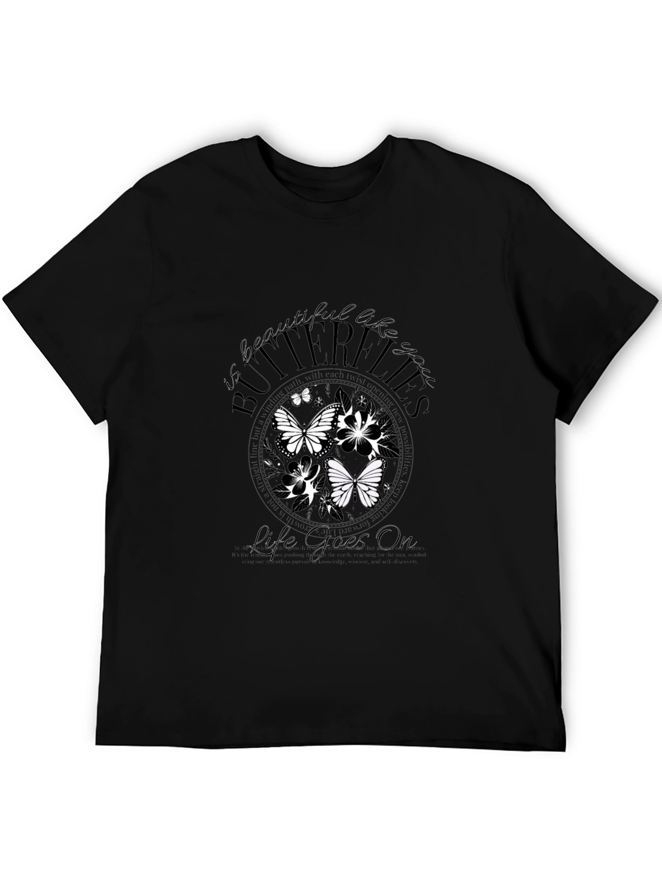 Butterflies Life Goes On Graphic Tee