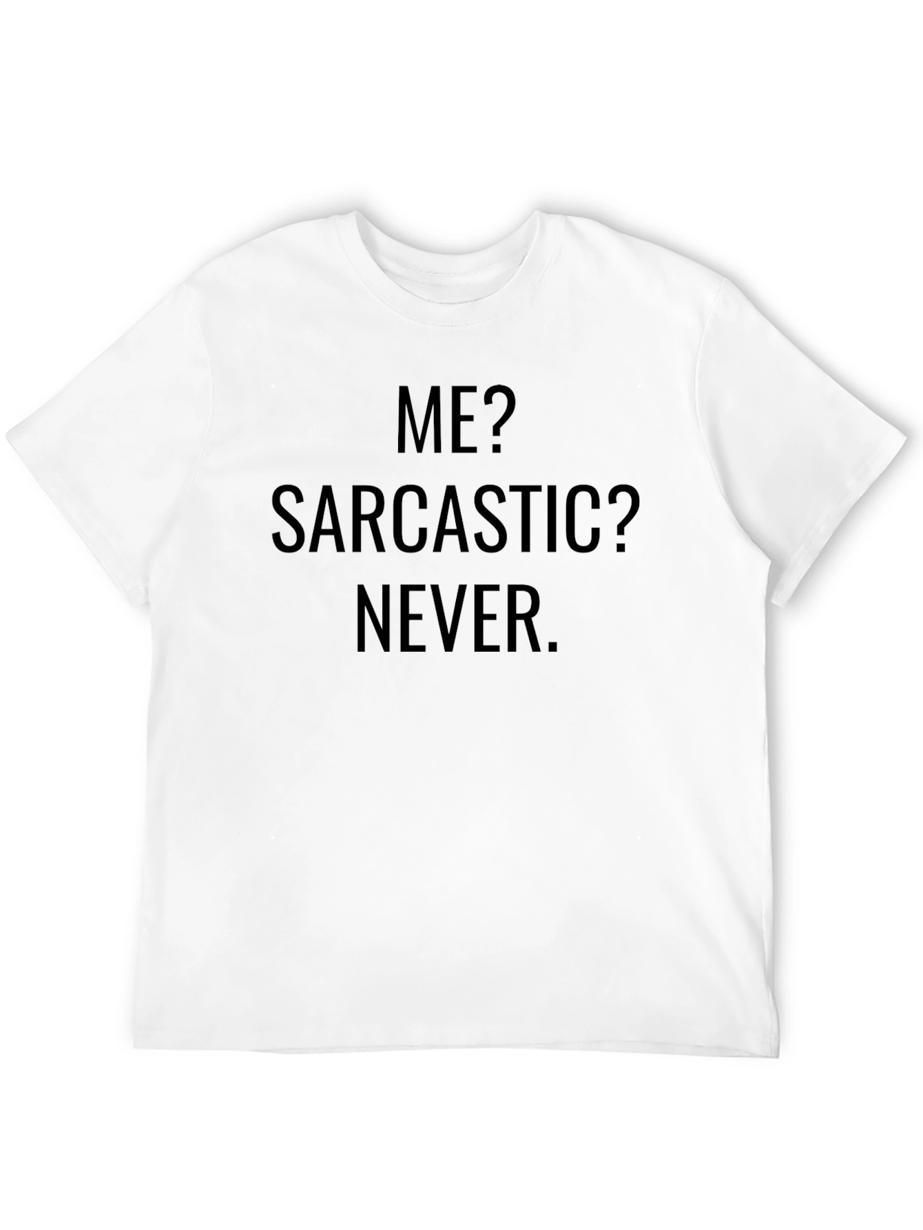 Sarcastic Never Graphic Tee