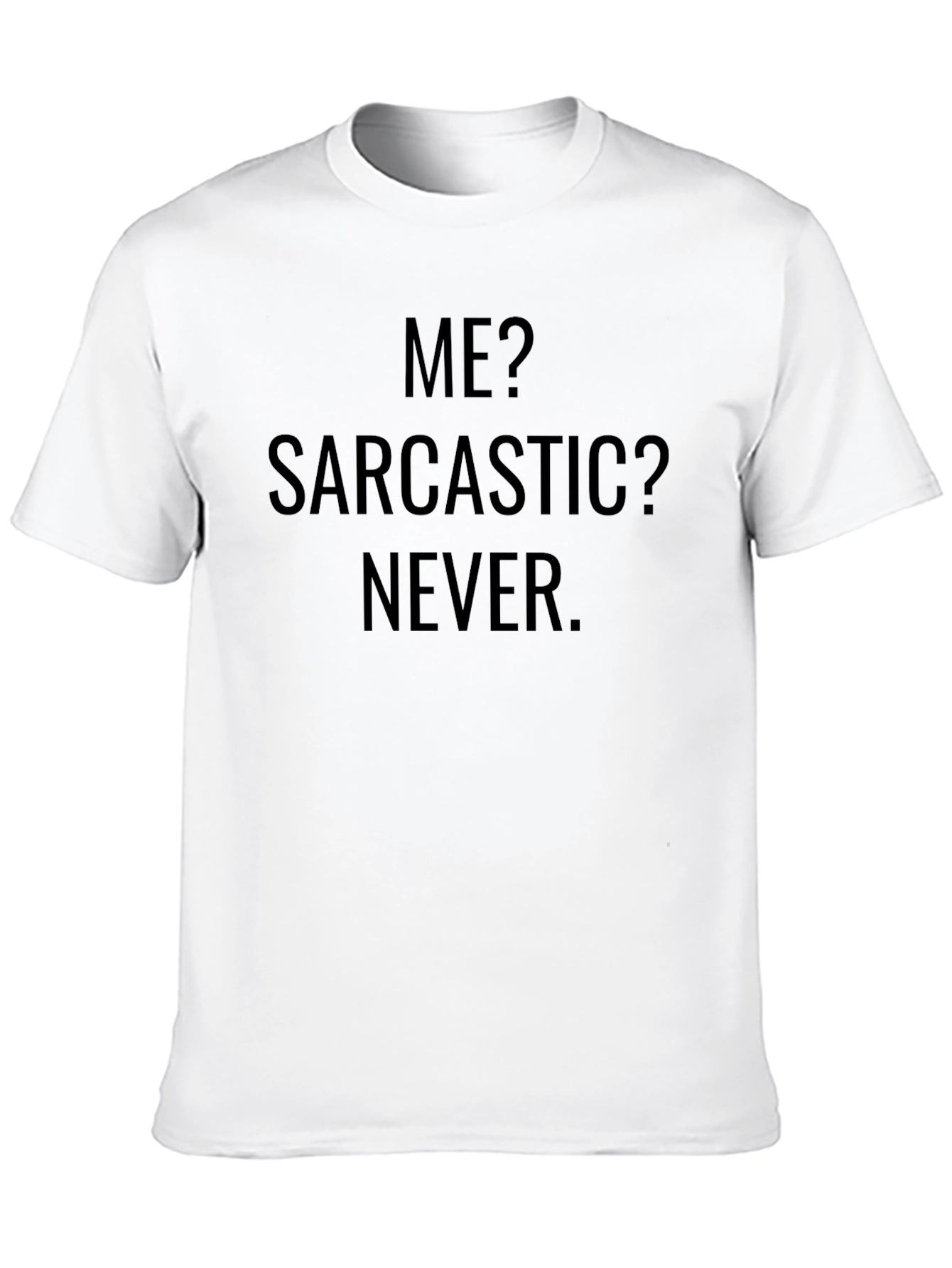 Sarcastic Never Graphic Tee