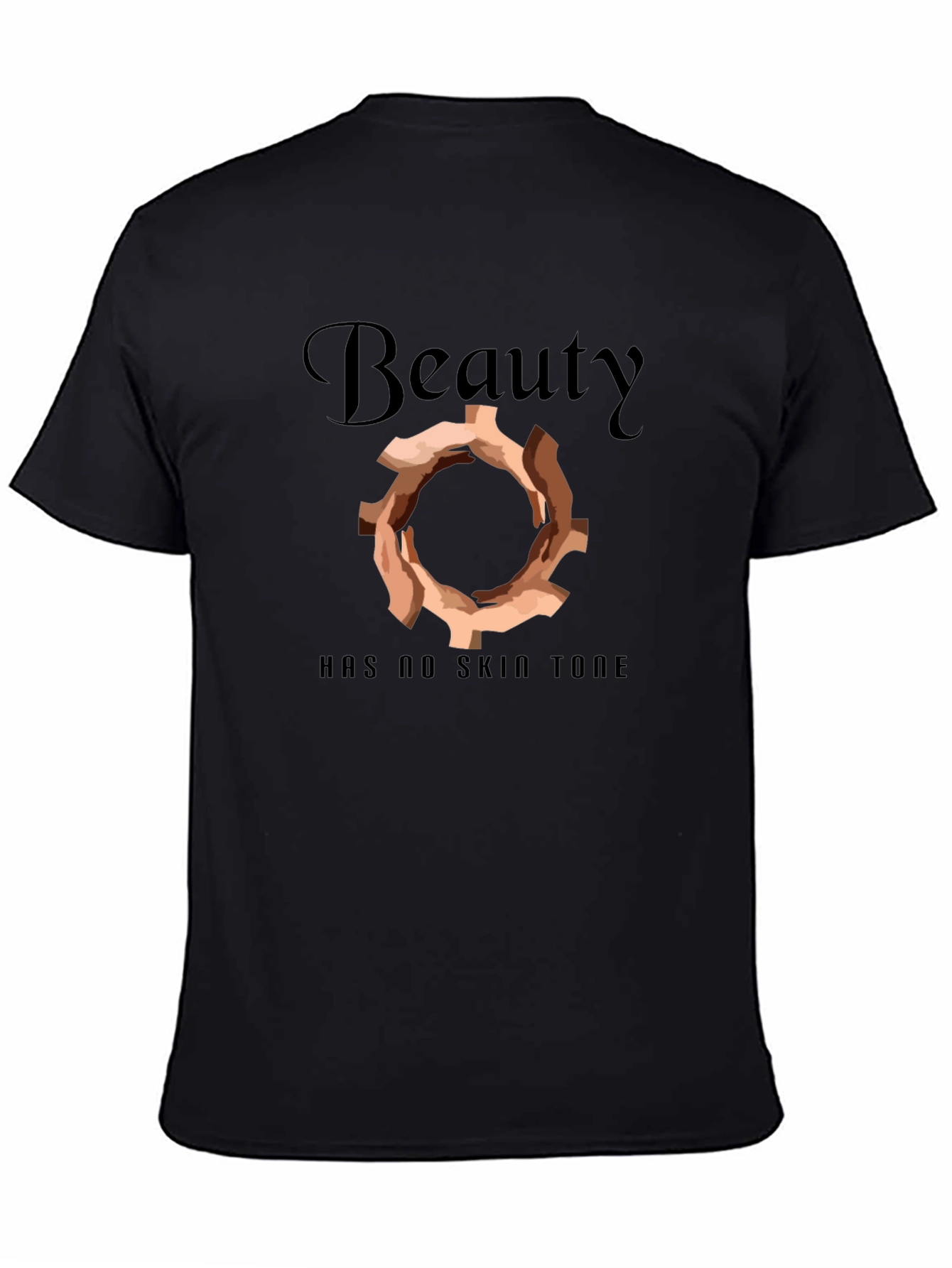 Beauty Has No Skin Tone Graphic Tee