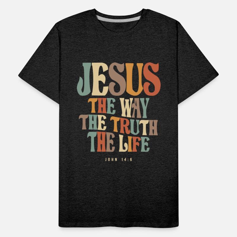 Jesus The Way The Truth John 14:6 Christian Quote