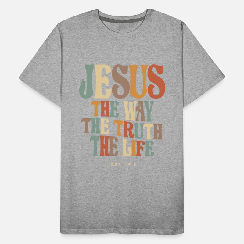 Jesus The Way The Truth John 14:6 Christian Quote