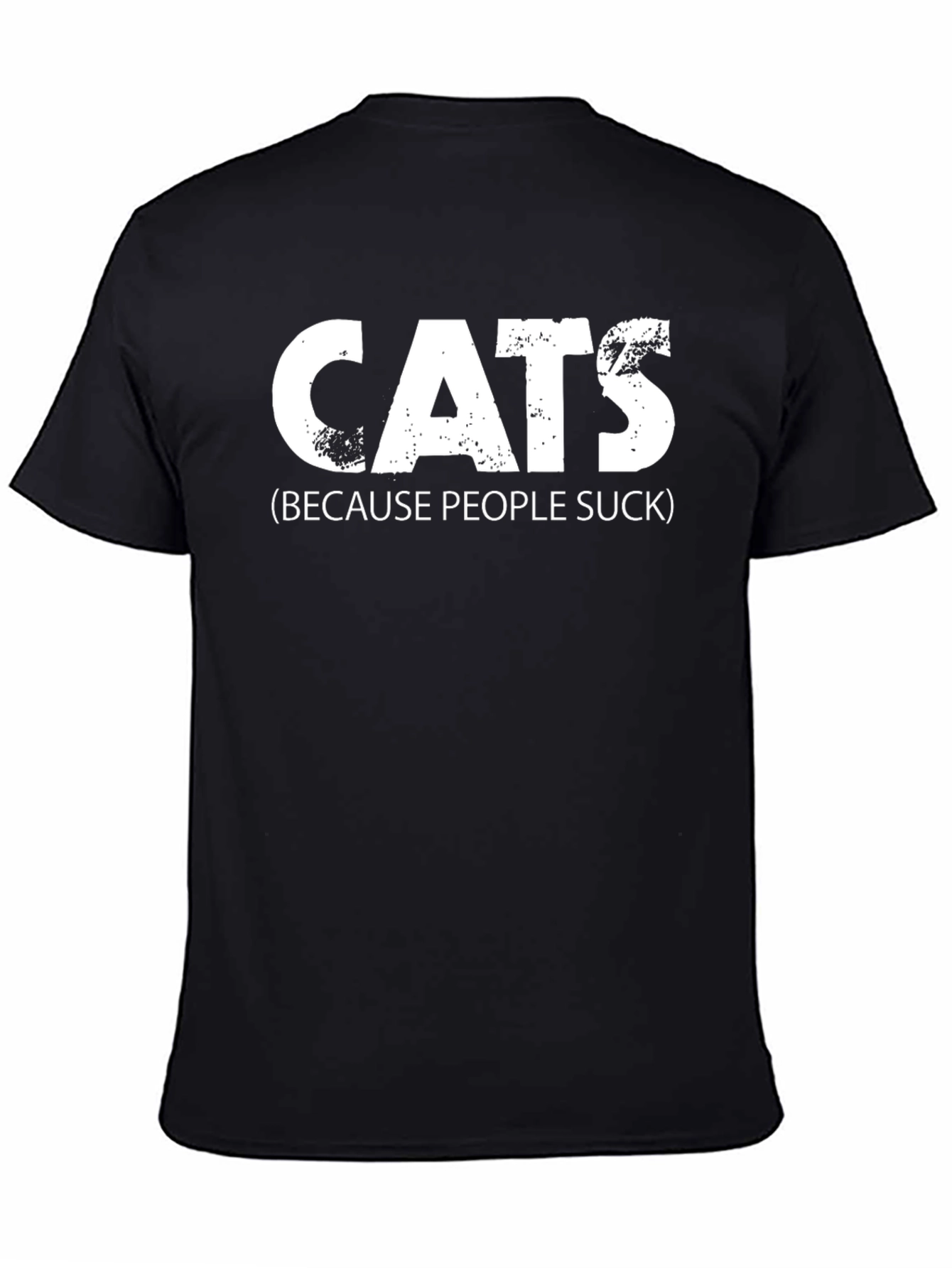 Cats Because People Suck Tee - Funny Novelty T-Shirt