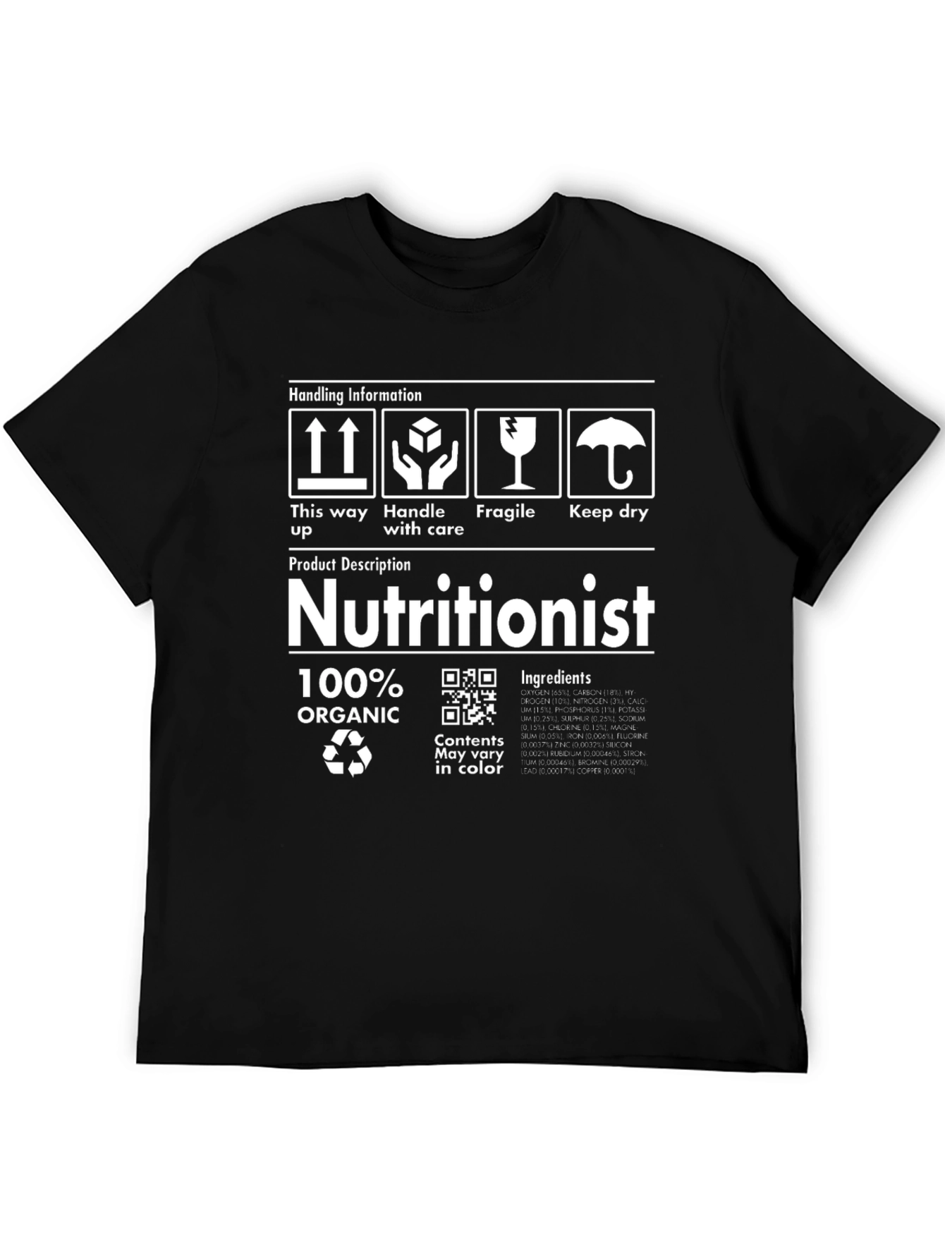 Nutritionist Organic Funny T-Shirt