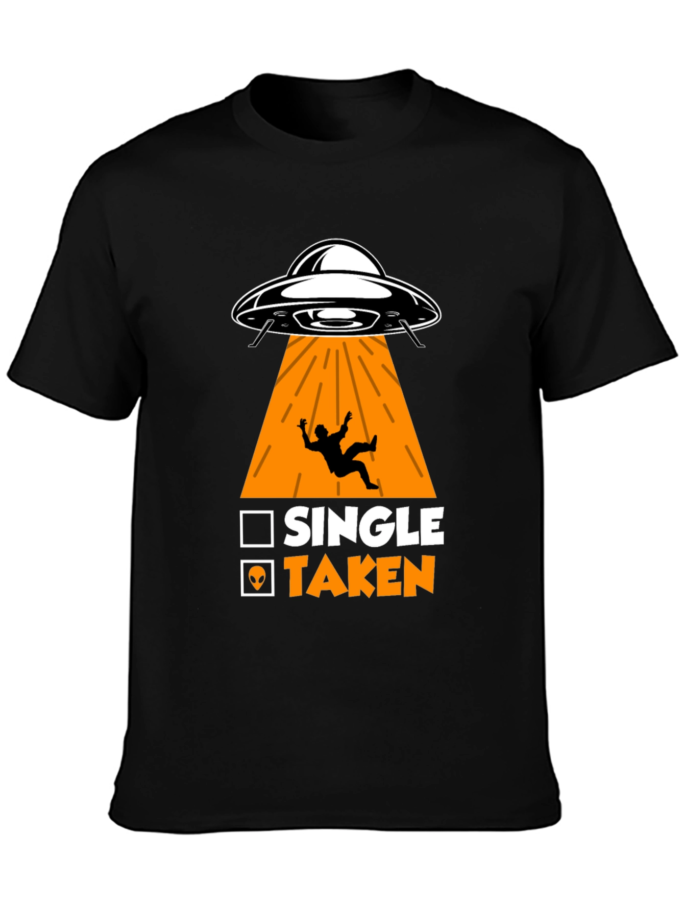 Single Taken Alien Abduction T-Shirt