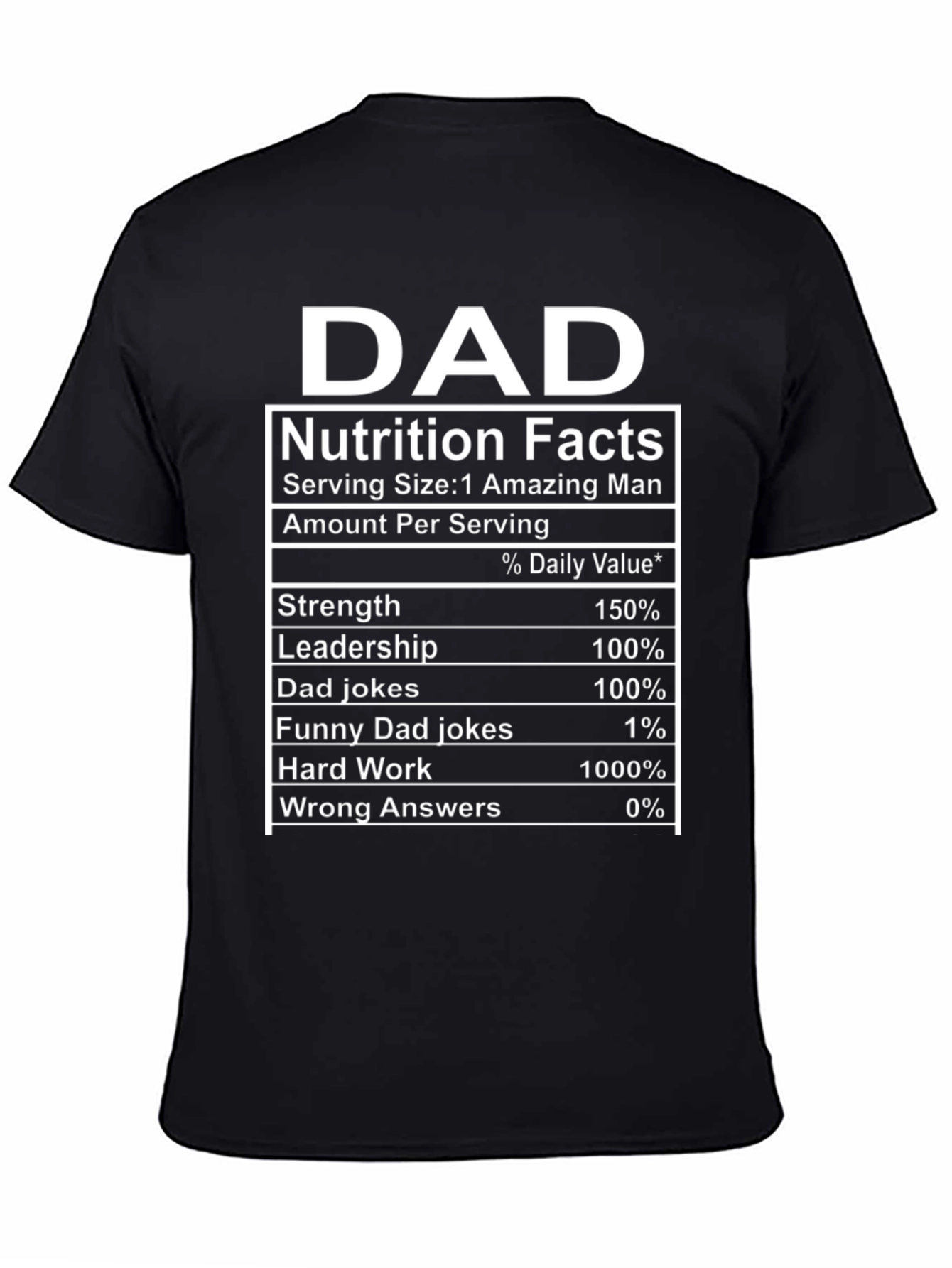Dad Nutrition Facts Funny Graphic T-Shirt
