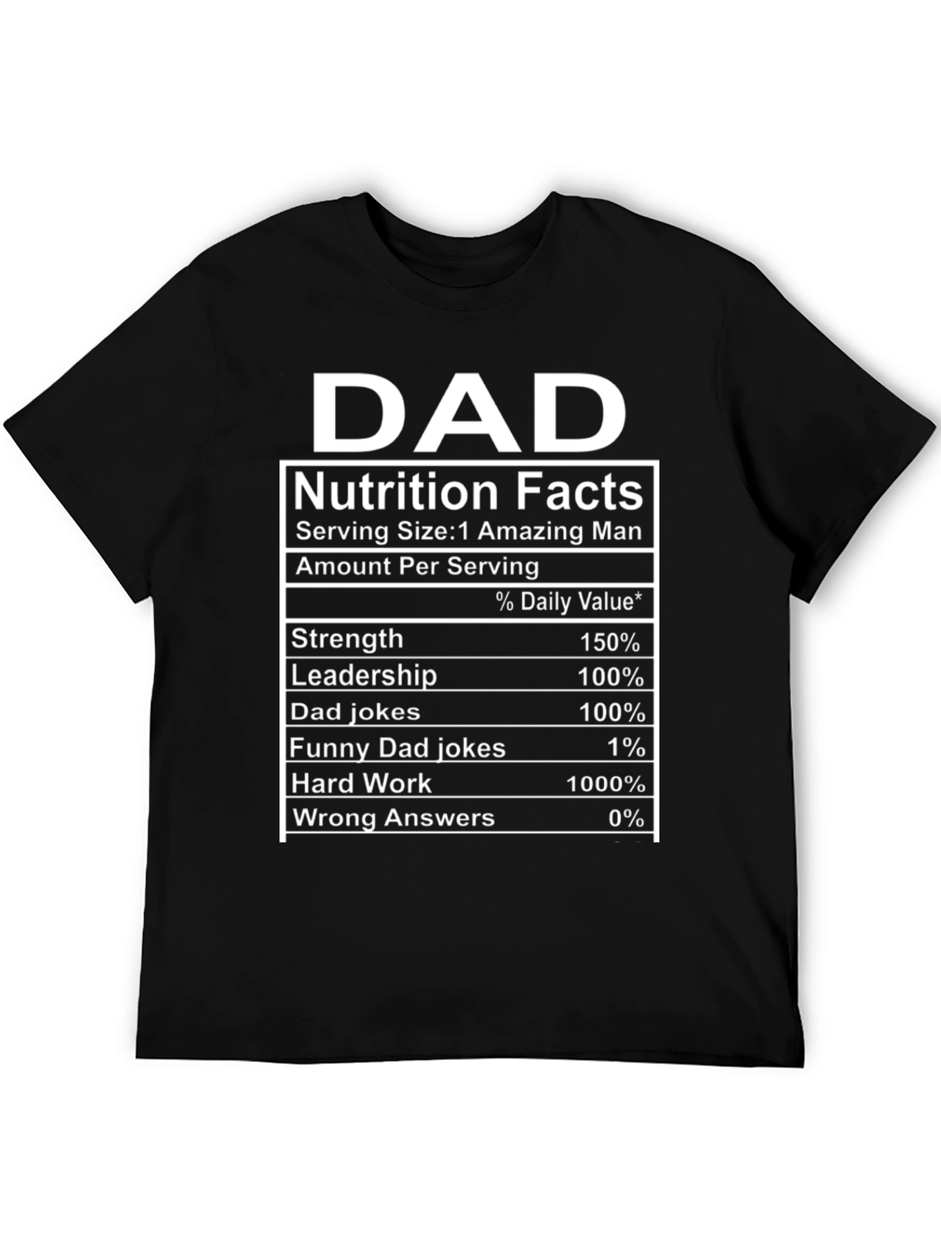 Dad Nutrition Facts Funny Graphic T-Shirt