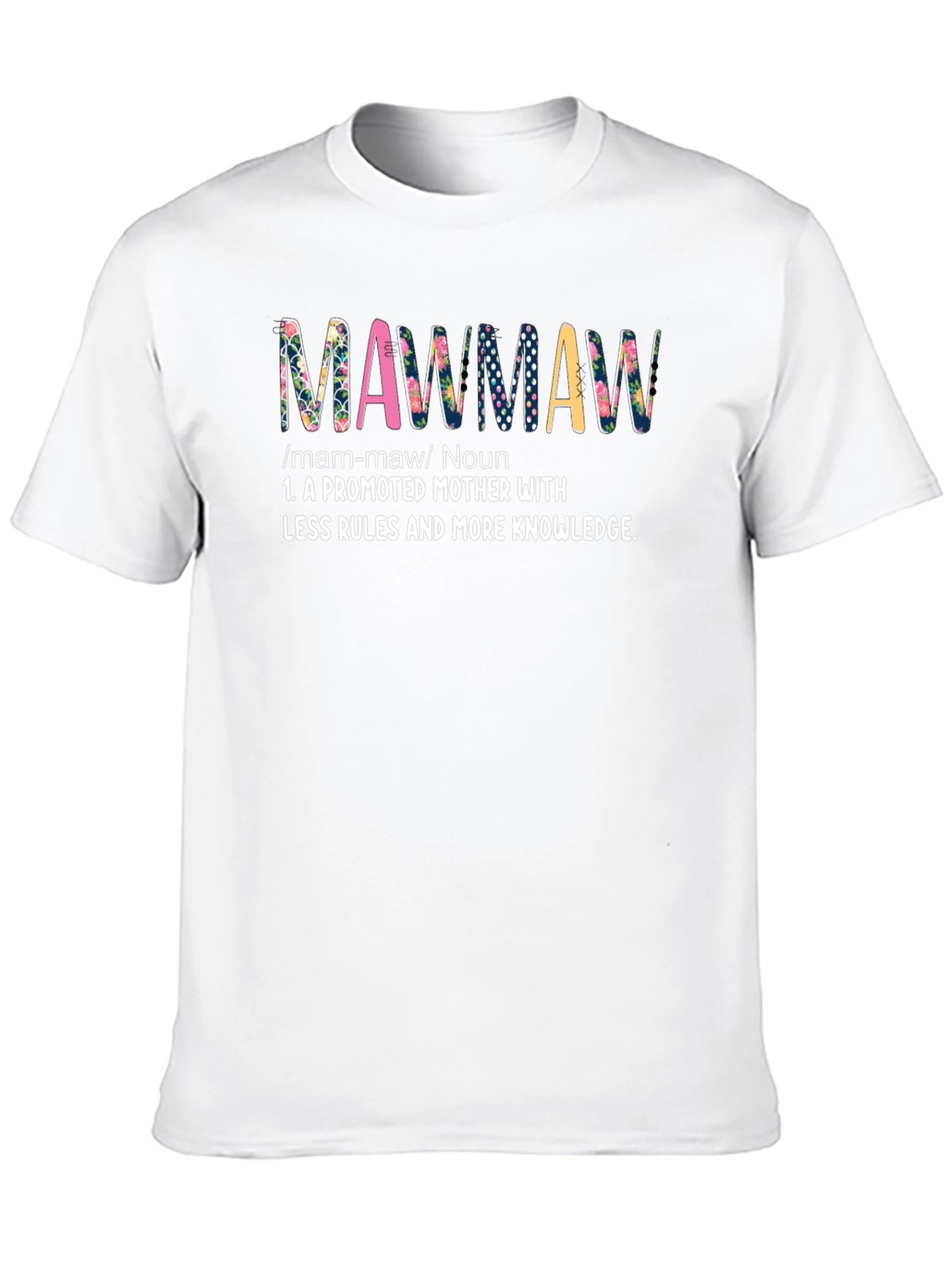 Mawmaw Definition Graphic Tee - Grandma Gift