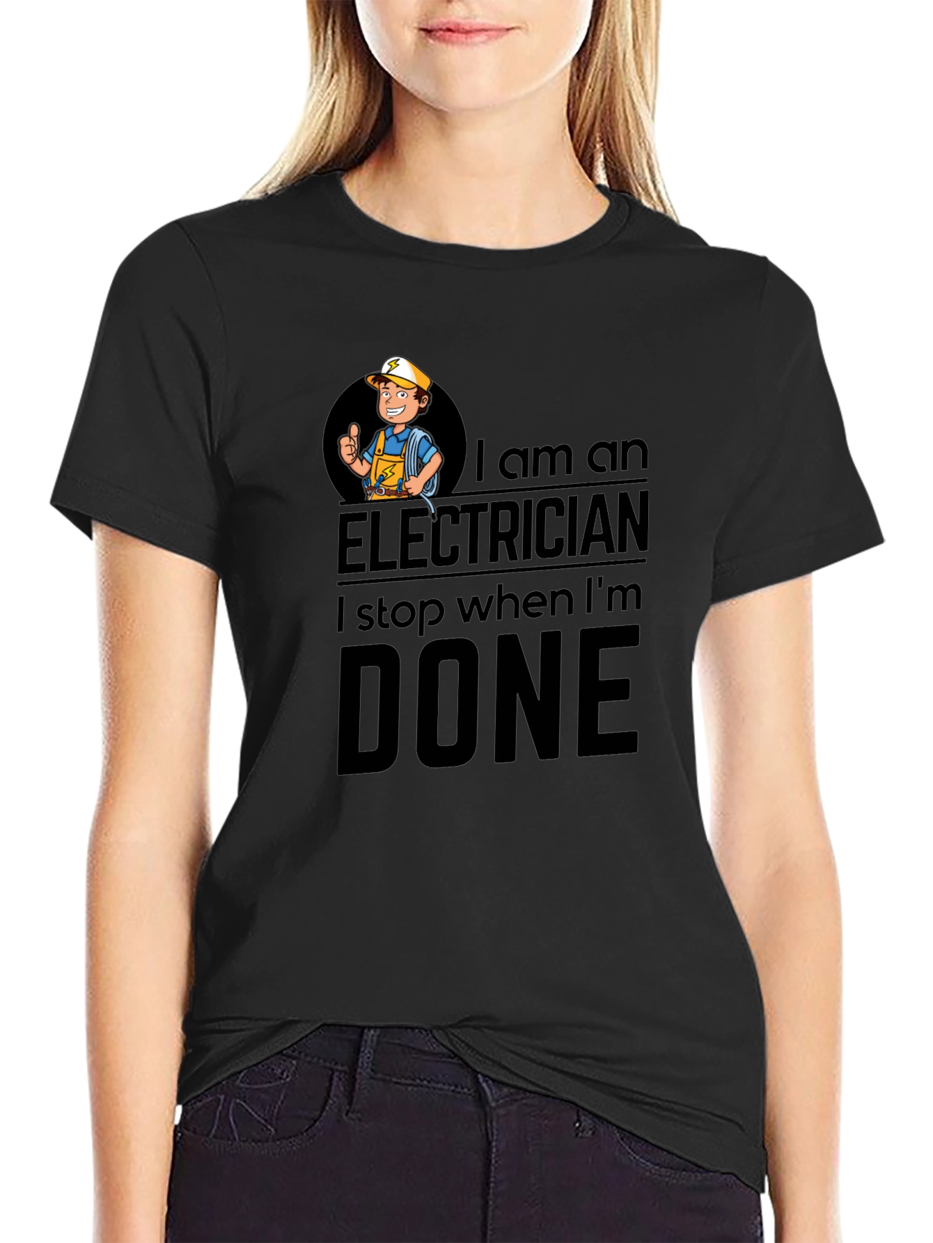 Electrician T-Shirt: I Stop When Im Done