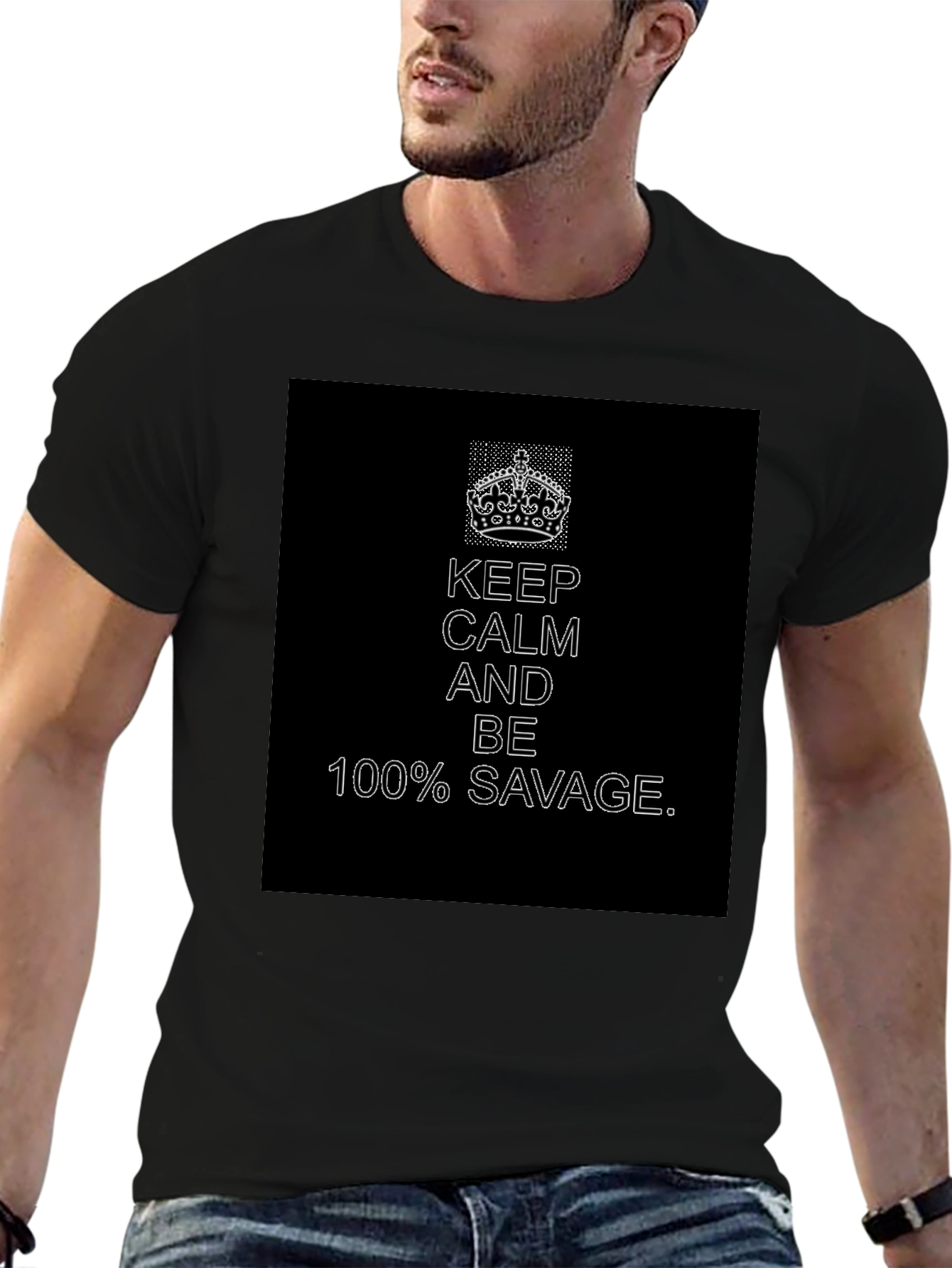 Keep Calm 100% Savage Graphic Tee - Black