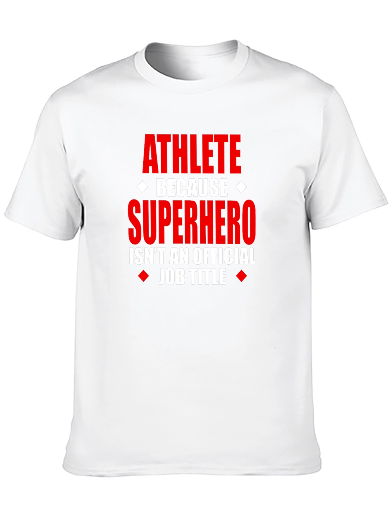 Athlete Superhero Job Title T-Shirt