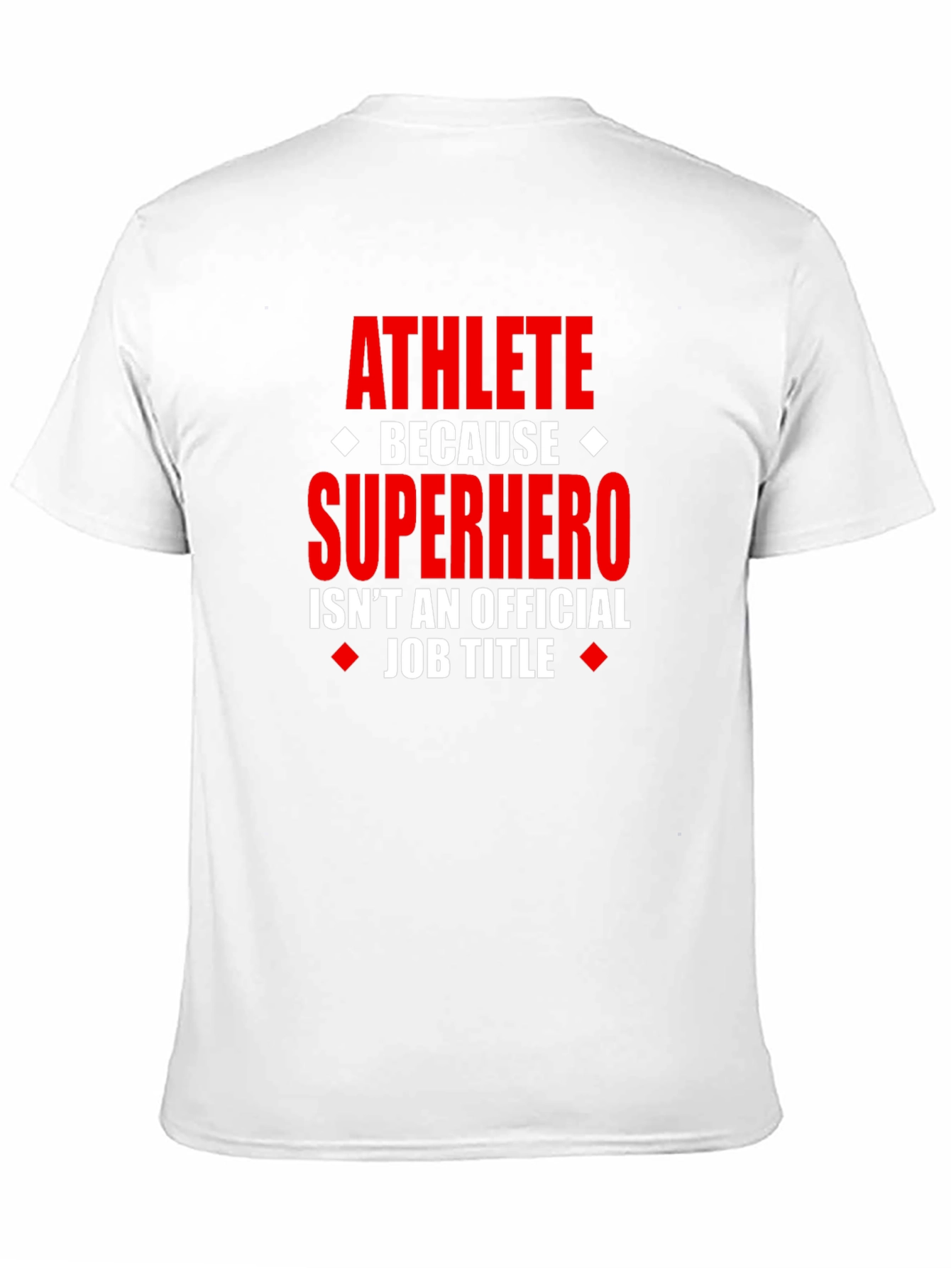 Athlete Superhero Job Title T-Shirt