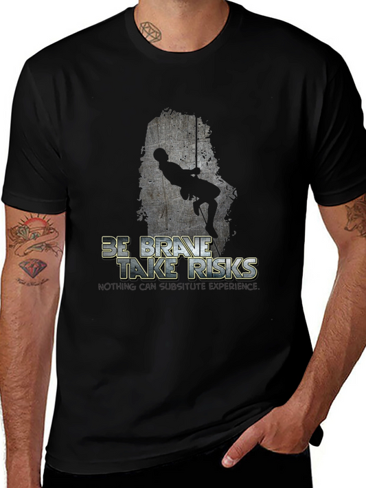 Be Brave Take Risks Graphic T-Shirt
