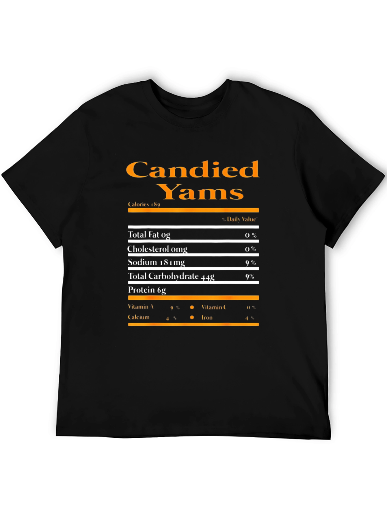 Candied Yams Nutrition Facts Graphic T-Shirt