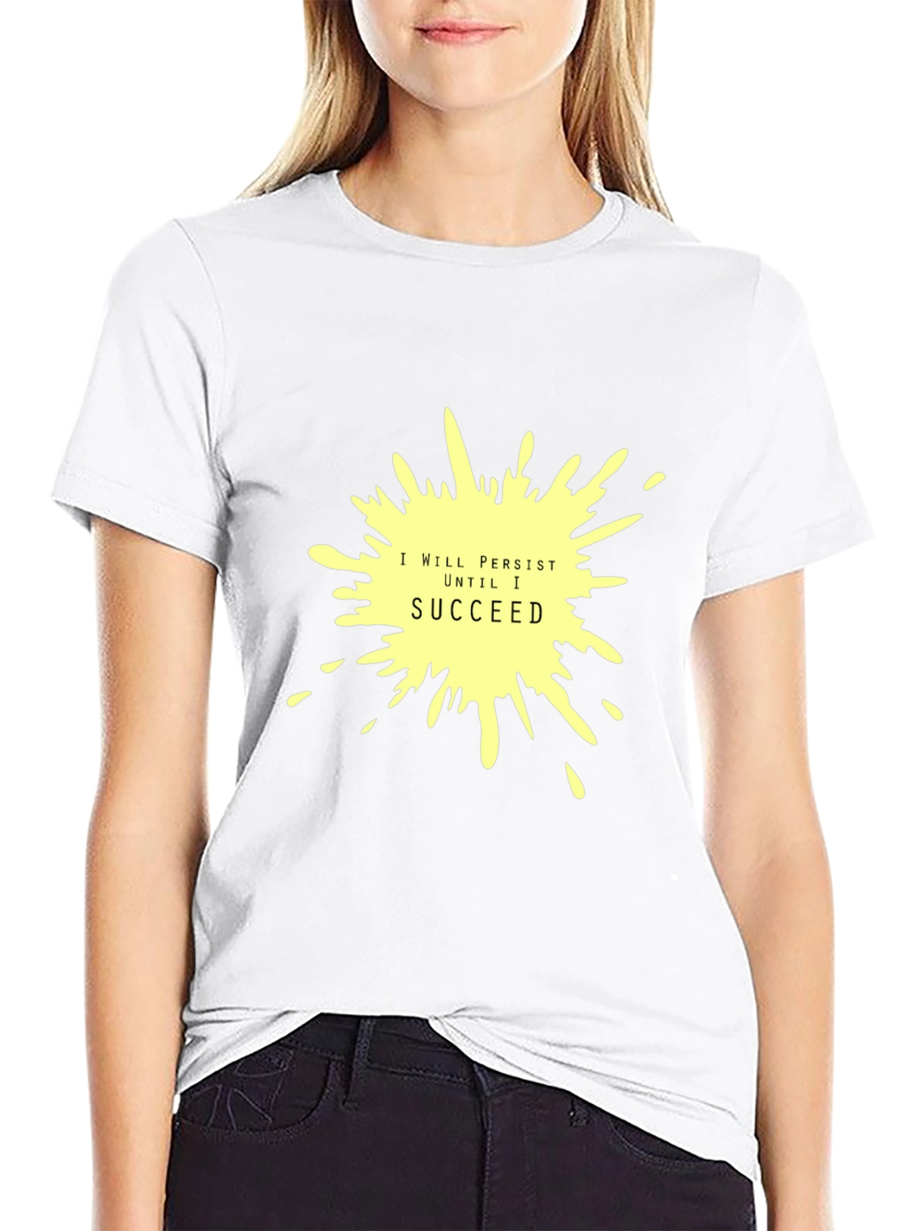 Persist Until I Succeed Black T-Shirt