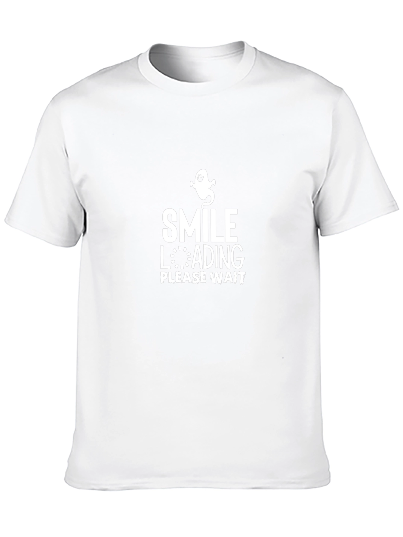 Smile Loading Please Wait - Funny Graphic T-Shirt