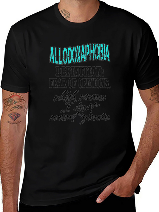 Allodoxaphobia T-Shirt - Fear of Opinions Graphic Tee