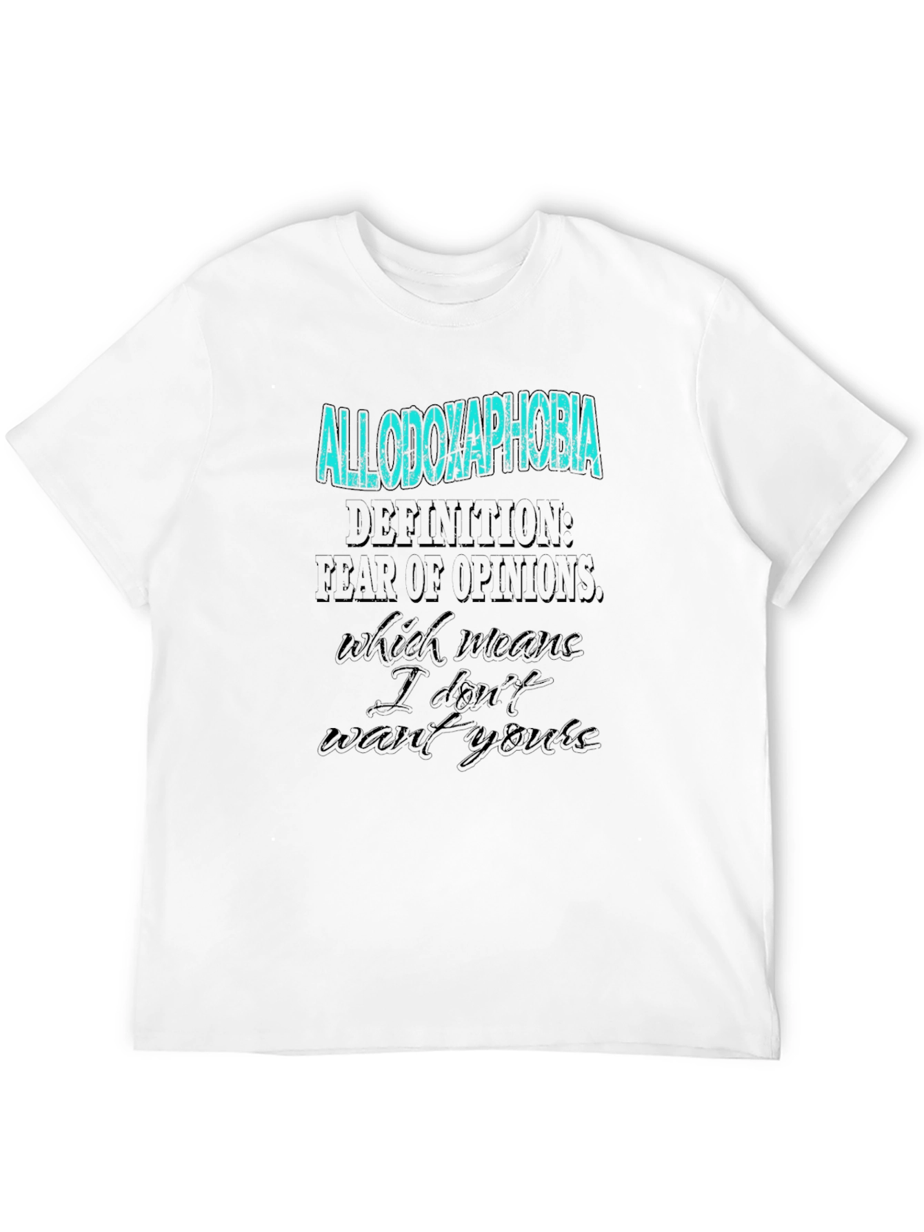 Allodoxaphobia T-Shirt - Fear of Opinions Graphic Tee