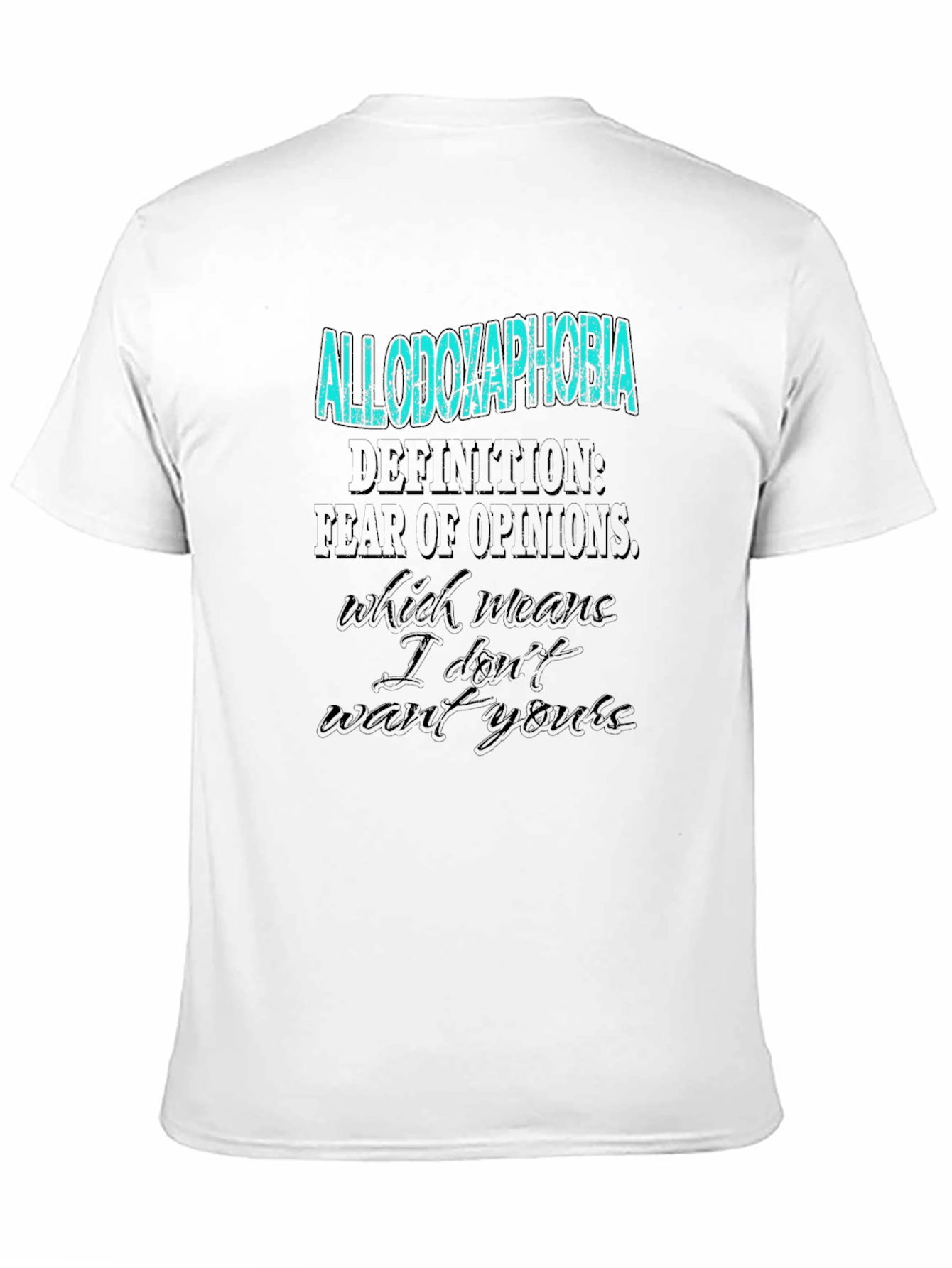 Allodoxaphobia T-Shirt - Fear of Opinions Graphic Tee