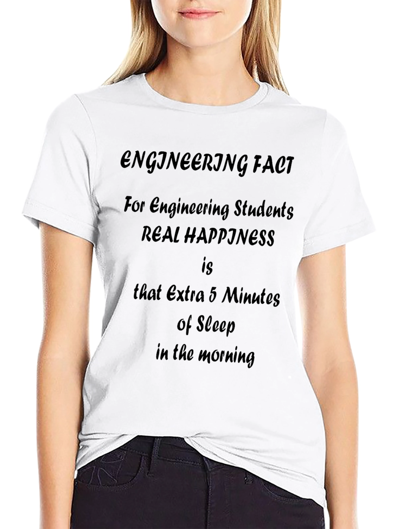 Engineering Fact T-Shirt: Extra 5 Minutes of Sleep