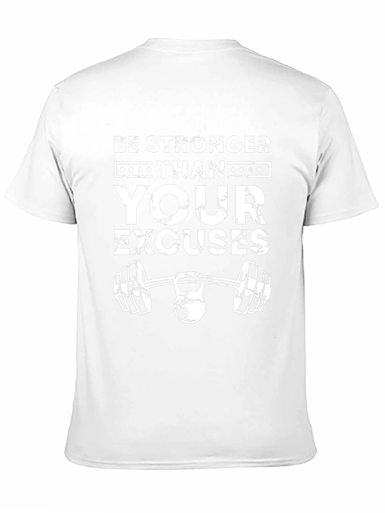 Be Stronger Than Your Excuses Black T-Shirt