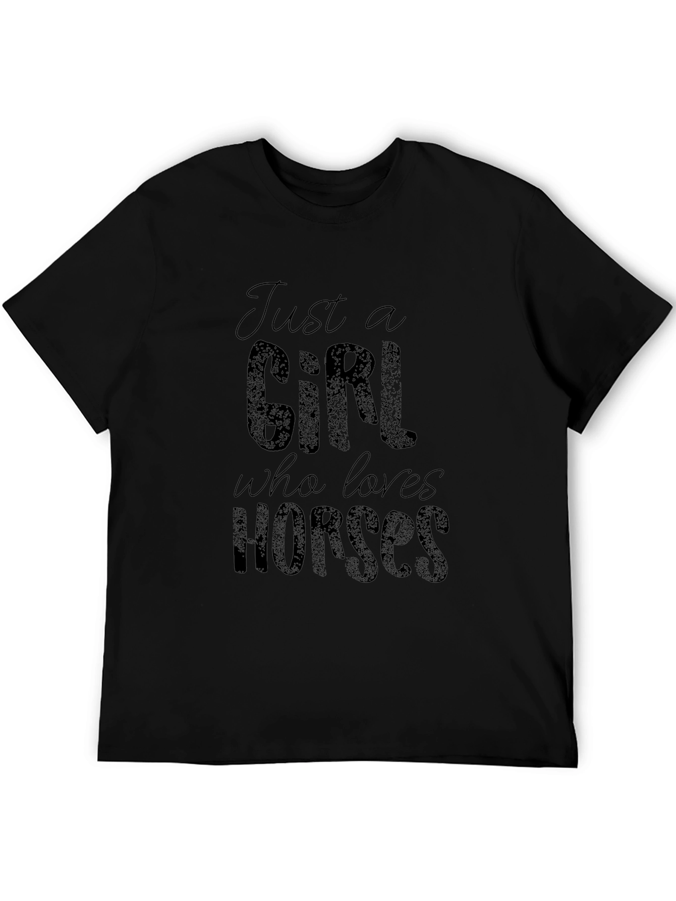 Just a Girl Who Loves Horses Black T-Shirt