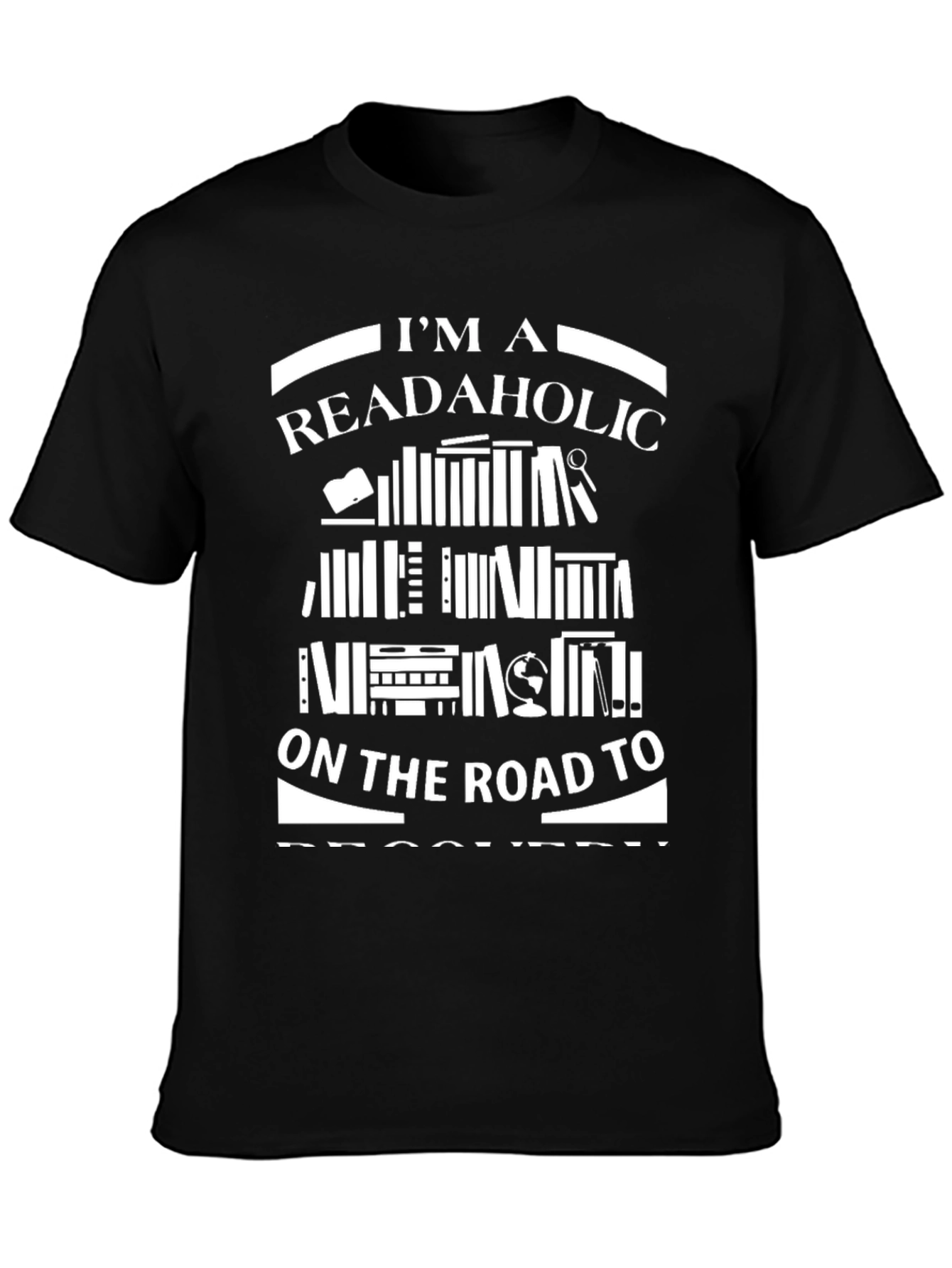 Readaholic T-Shirt: Book Lovers Recovery Tee