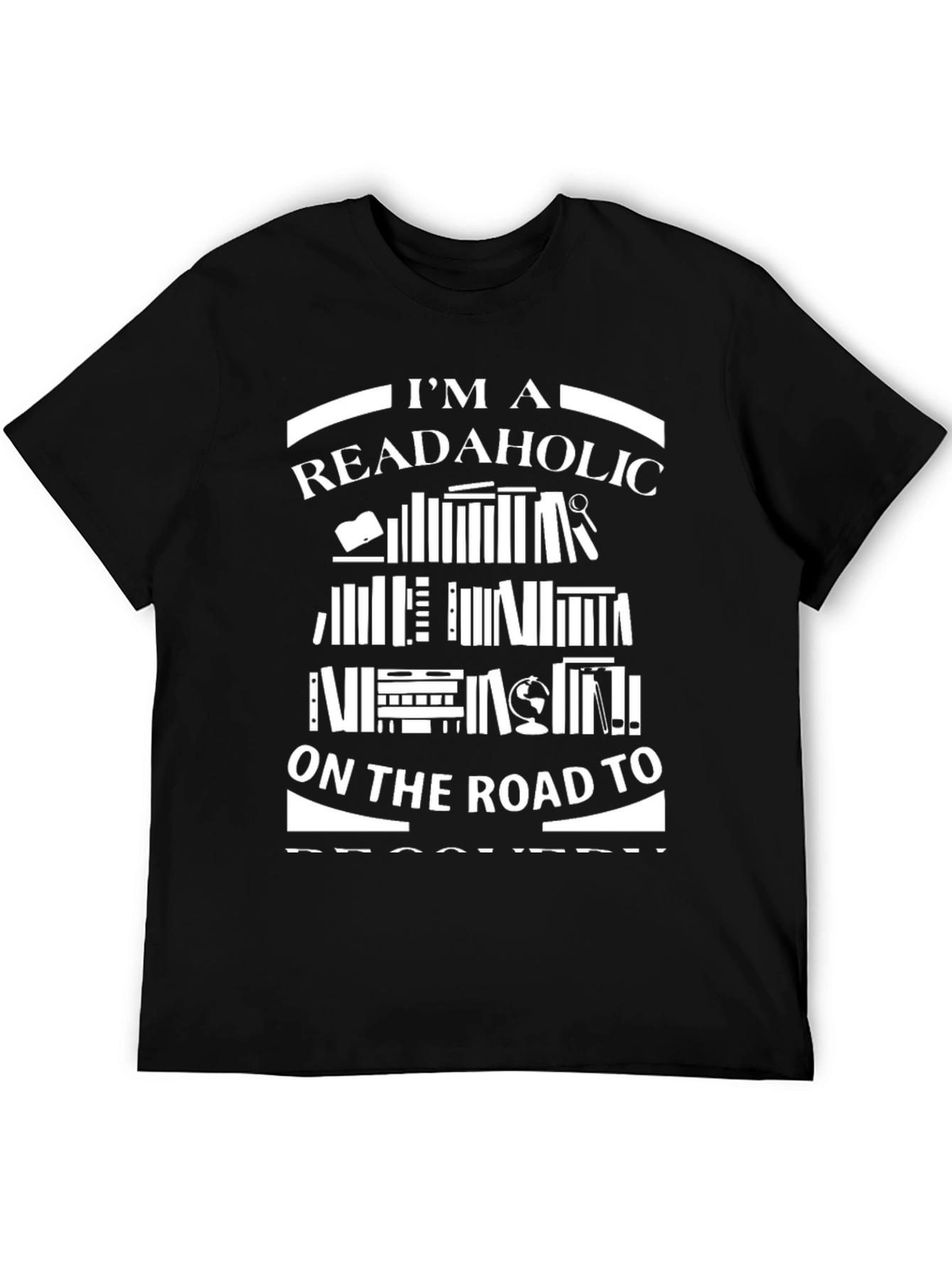Readaholic T-Shirt: Book Lovers Recovery Tee