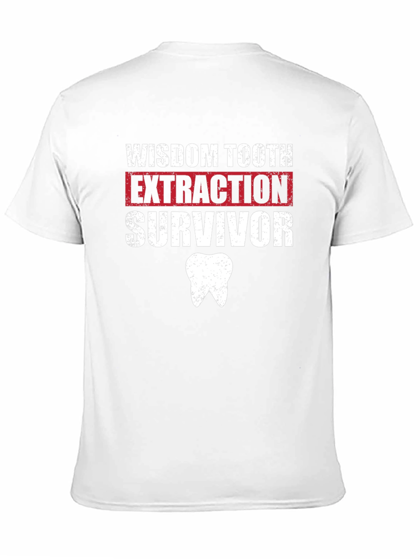 Wisdom Tooth Extraction Survivor T-Shirt