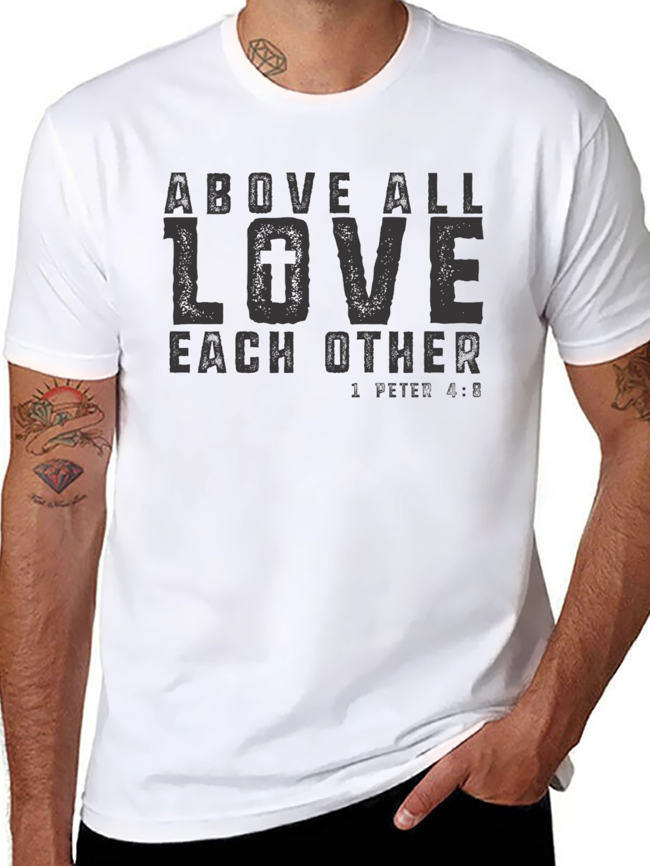Above All Love Each Other Graphic T-Shirt