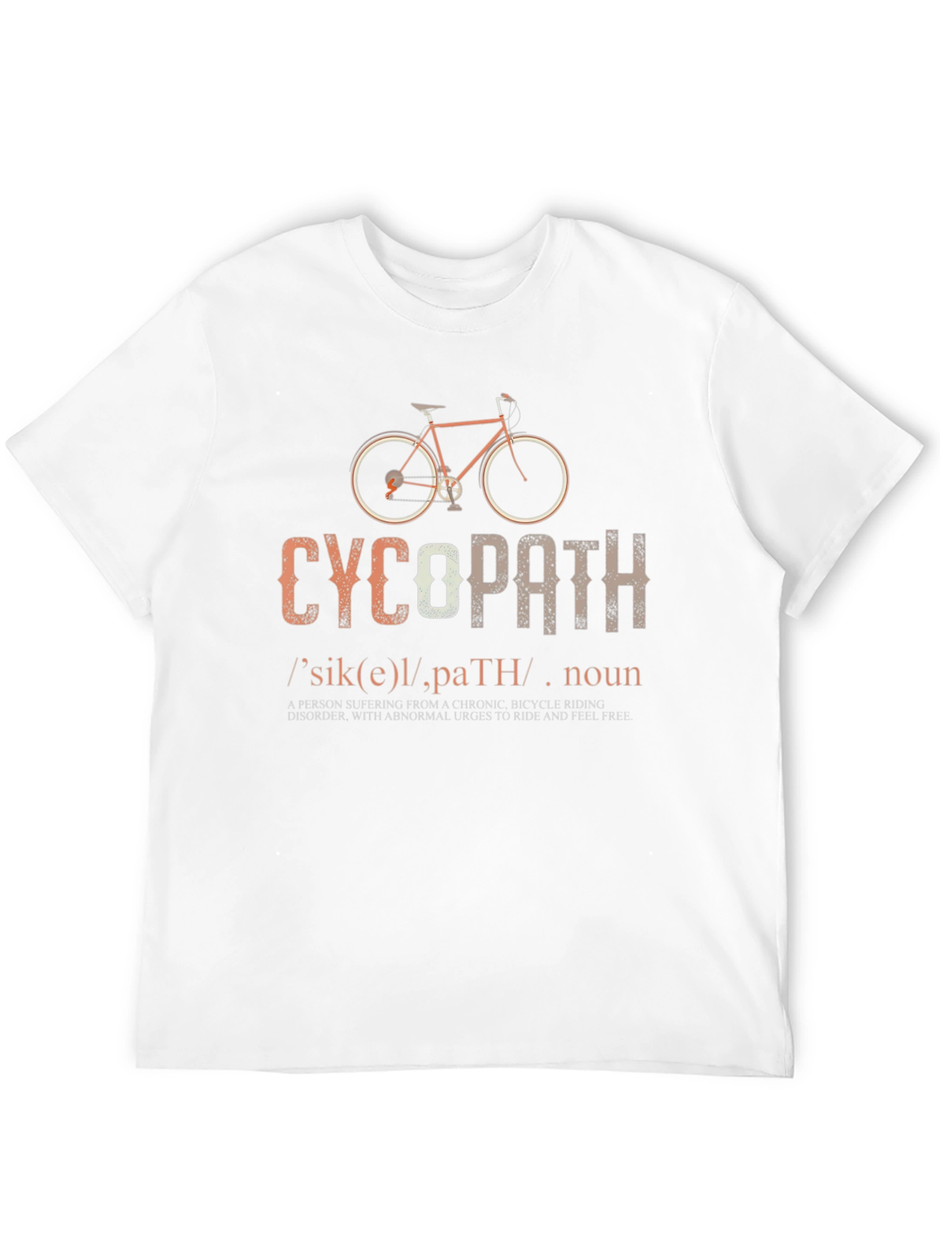 Funny Cycopath T-Shirt - Cycling Humor