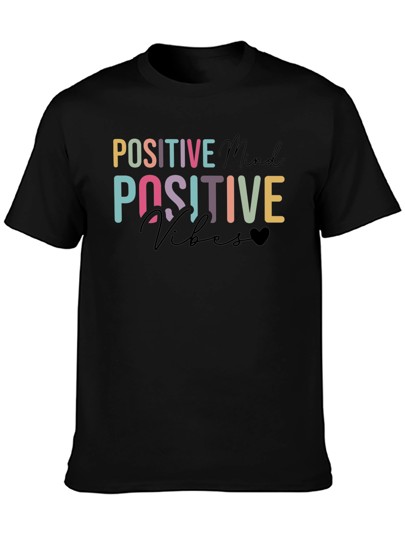 Positive Mind Positive Vibes Black T-Shirt