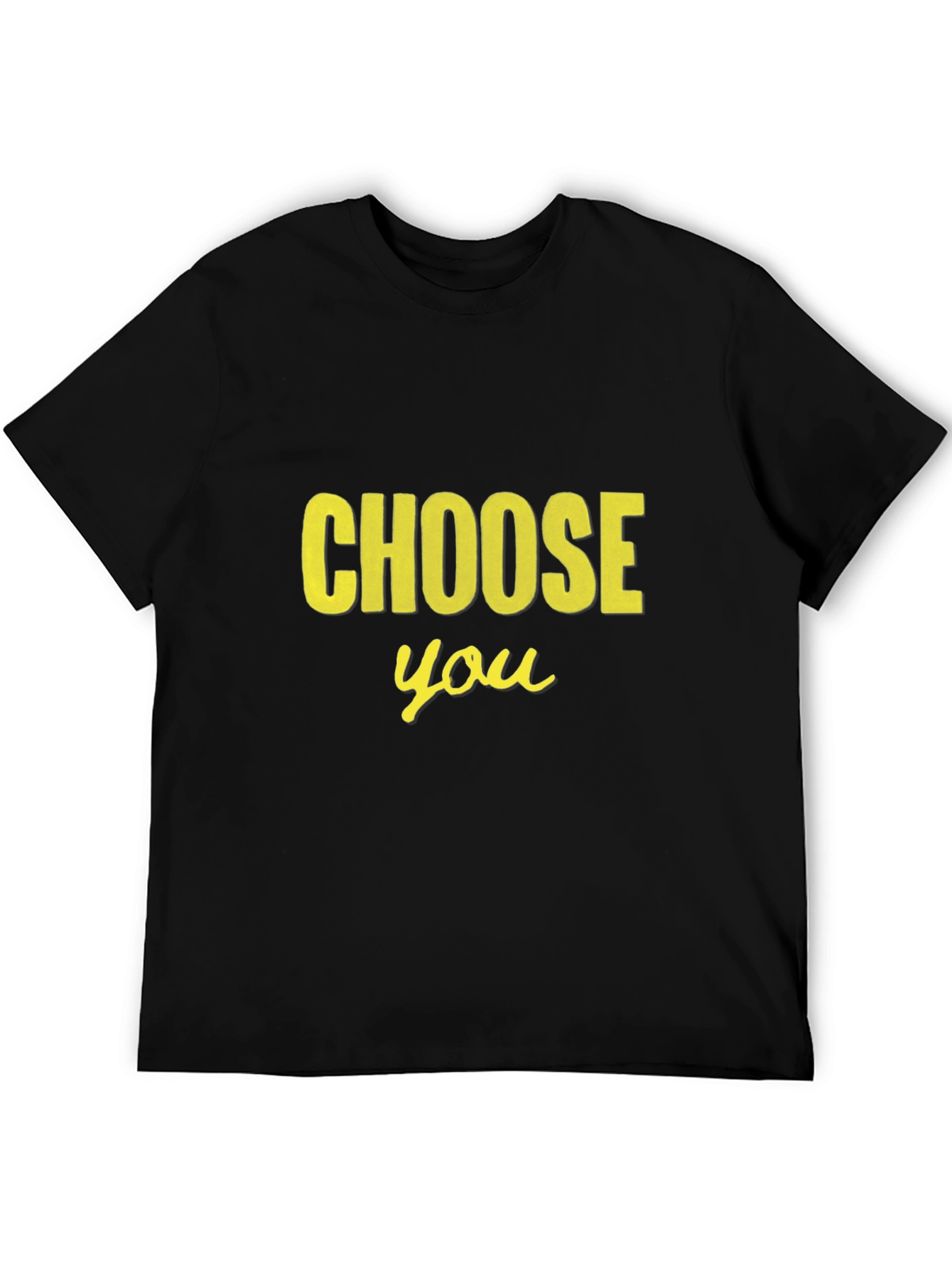 Choose You Graphic Tee - Black Cotton T-Shirt