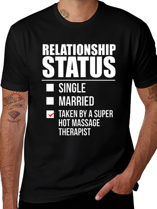 Relationship Status Massage Therapist T-Shirt